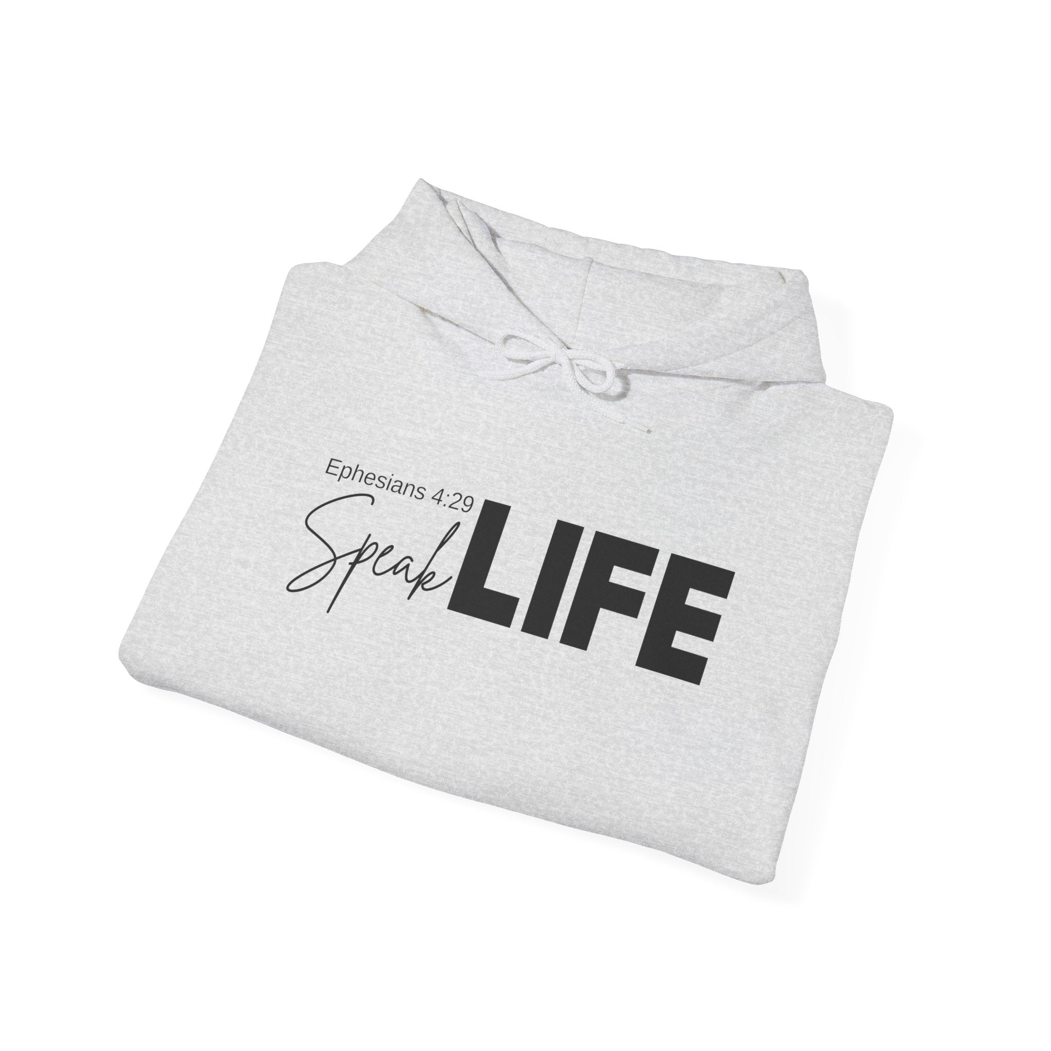 Speak Life Ephesians 4:29 Hoodie Pullover