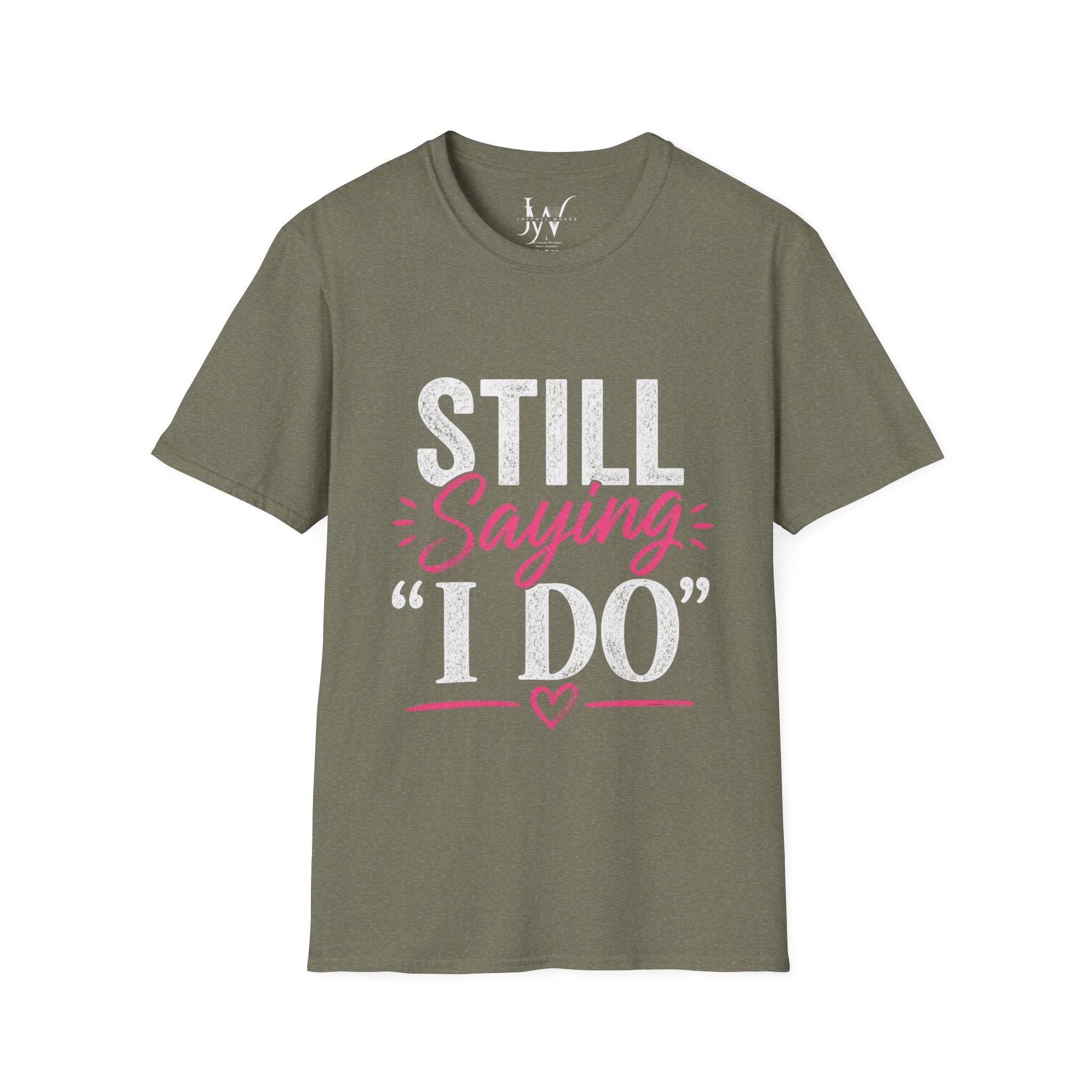 Strong Marriage "Still Saying I Do" Tee