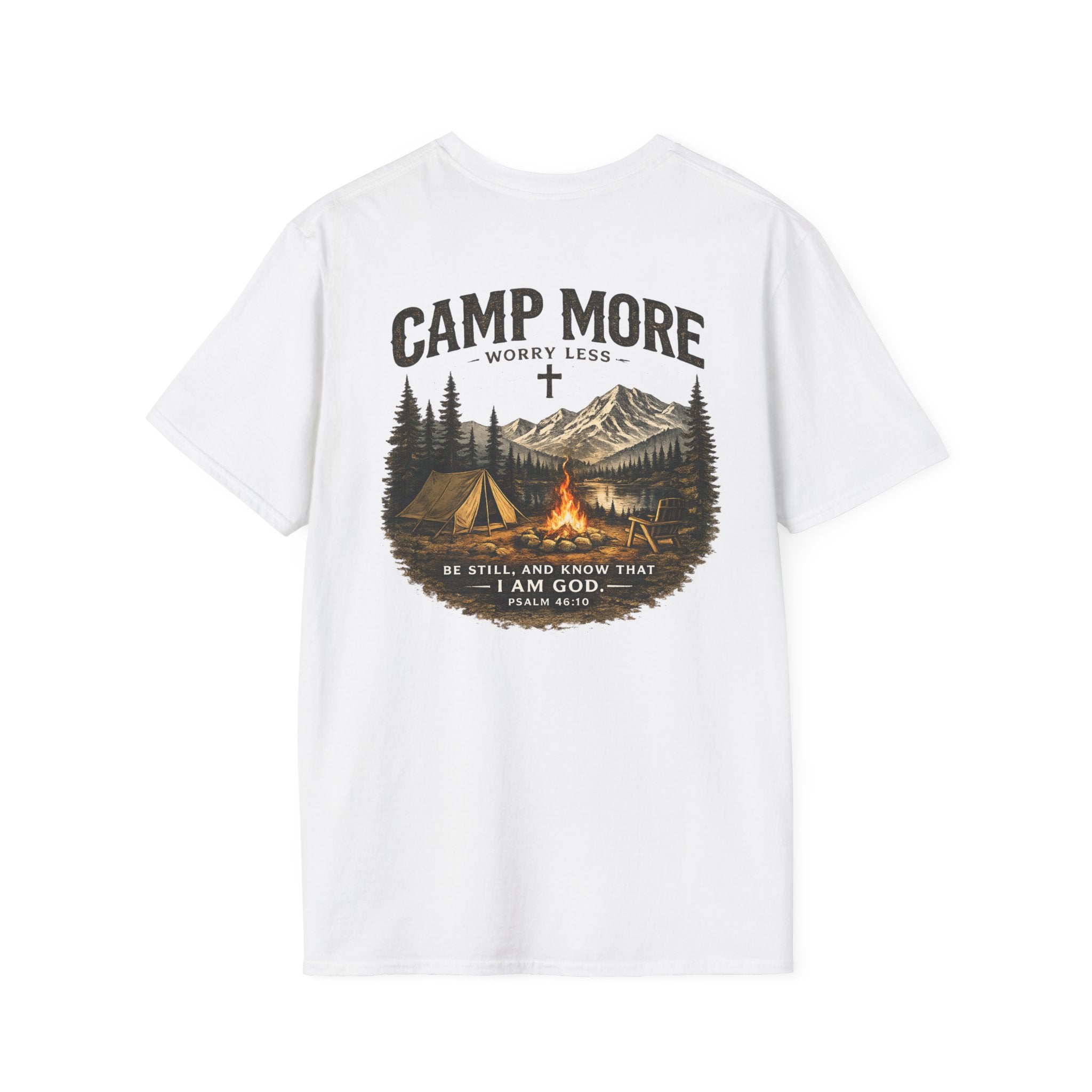 Camp More Worry Less T-Shirt - Psalm 46:10