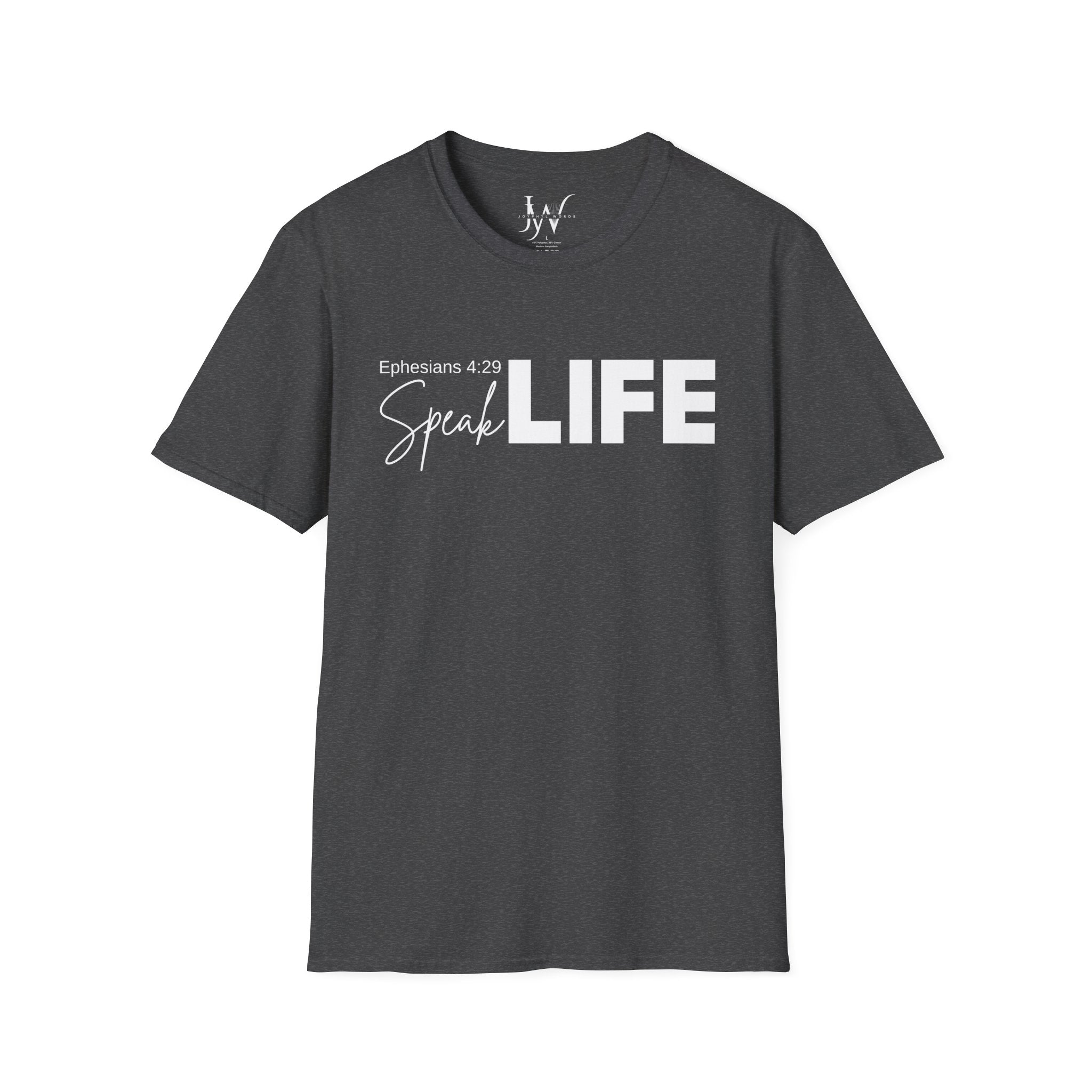 Speak Life Ephesians 4:29 Scripture T-Shirt