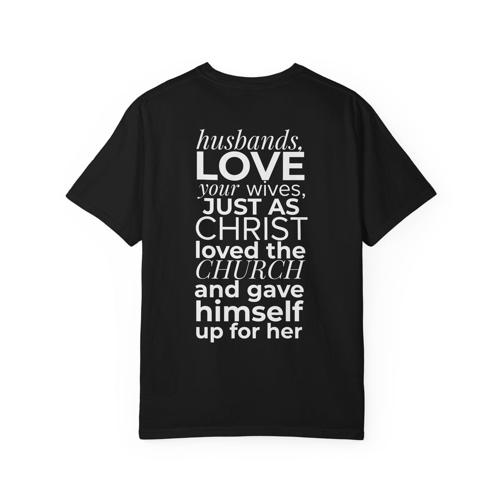 Ephesians 5:25 Scripture T-Shirt — Husbands, Love Your Wives