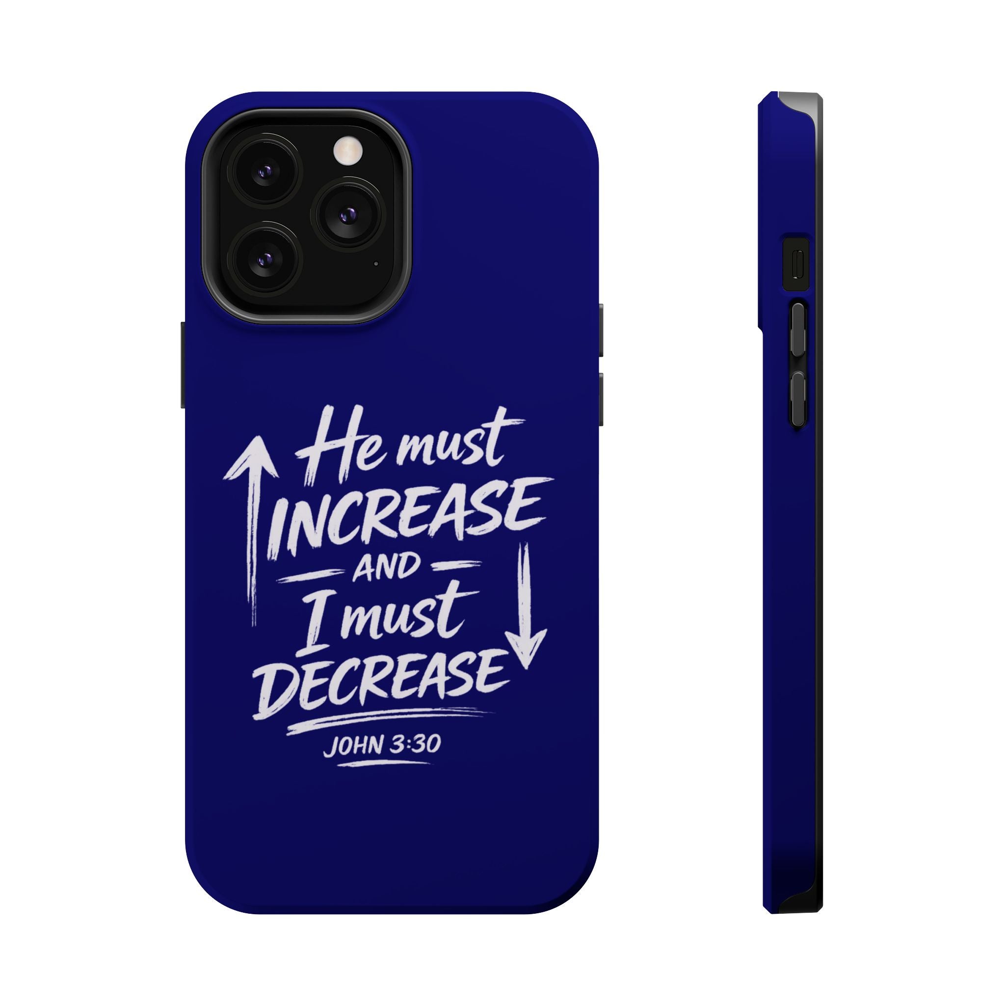 Phone Case — "He Must Increase and I Must Decrease John 3:30" Colorful Magnetic Impact-Resistant Case