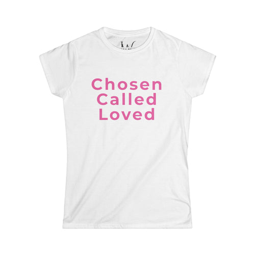Chosen Called Loved Women's Tee