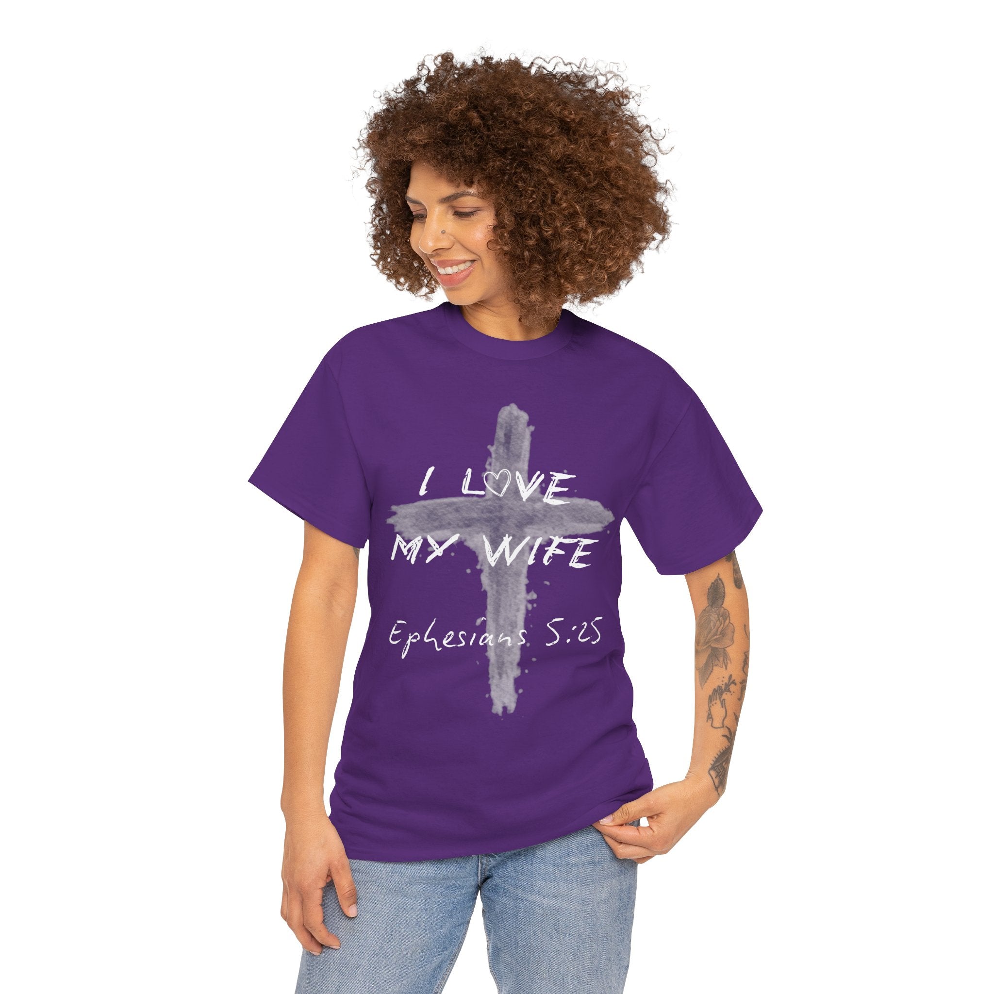 I Love My Wife Cross Ephesians 5:25 Scripture Tee