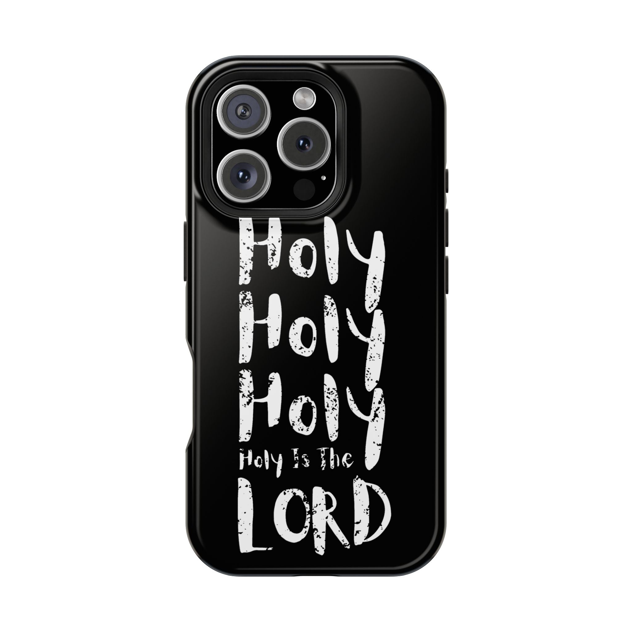 Phone Case — "Holy Holy Holy, Holy is the Lord" Colorful Magnetic Impact-Resistant Case