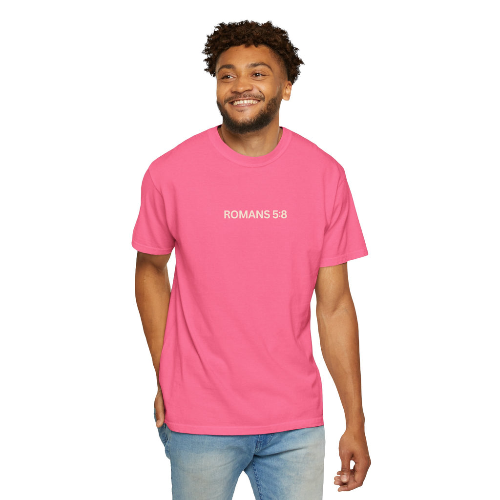 Jesus Loves You Romans 5:8 T-Shirt