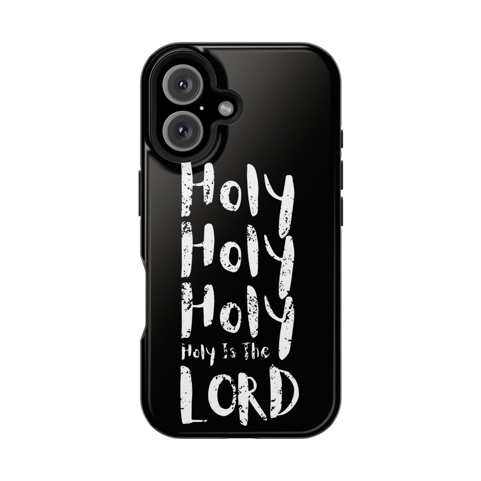 Phone Case — "Holy Holy Holy, Holy is the Lord" Colorful Magnetic Impact-Resistant Case