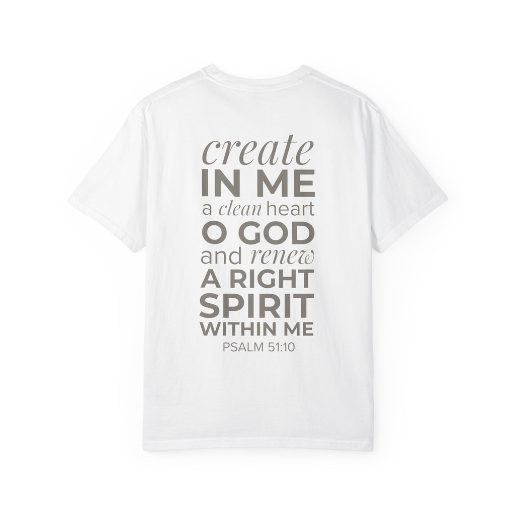 Repentance T-Shirt — "Create in Me a Clean Heart" Psalm 51:10 Christian Tee