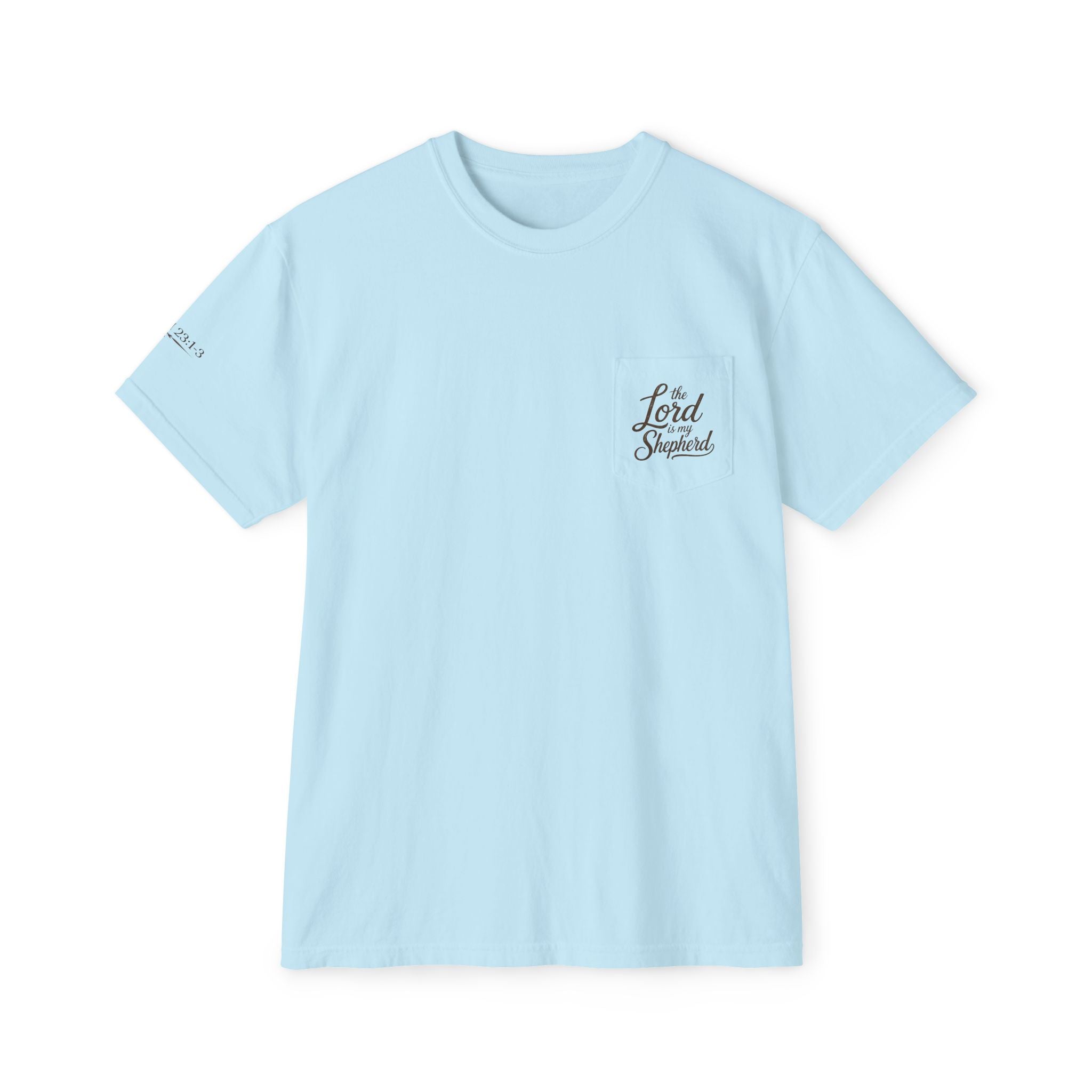 The Lord Is My Shepherd-Psalm 23:1-3  Graphic Tee with Pocket