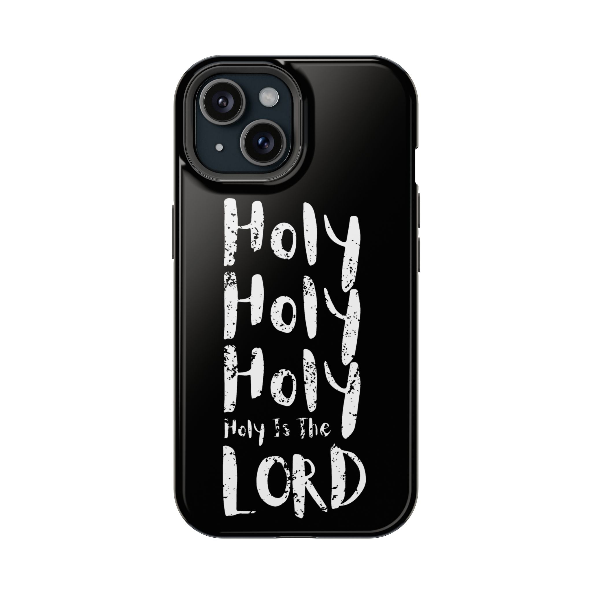 Phone Case — "Holy Holy Holy, Holy is the Lord" Colorful Magnetic Impact-Resistant Case