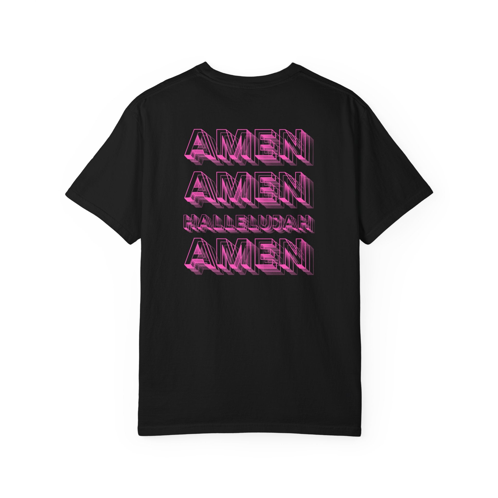 Amen Amen Hallelujah Amen Psalms 150:6 Graphic T-Shirt