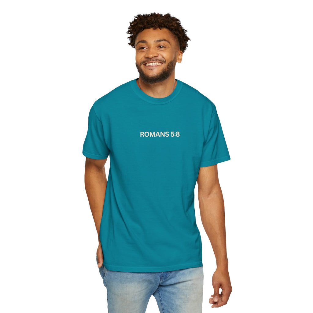 Jesus Loves You Romans 5:8 T-Shirt