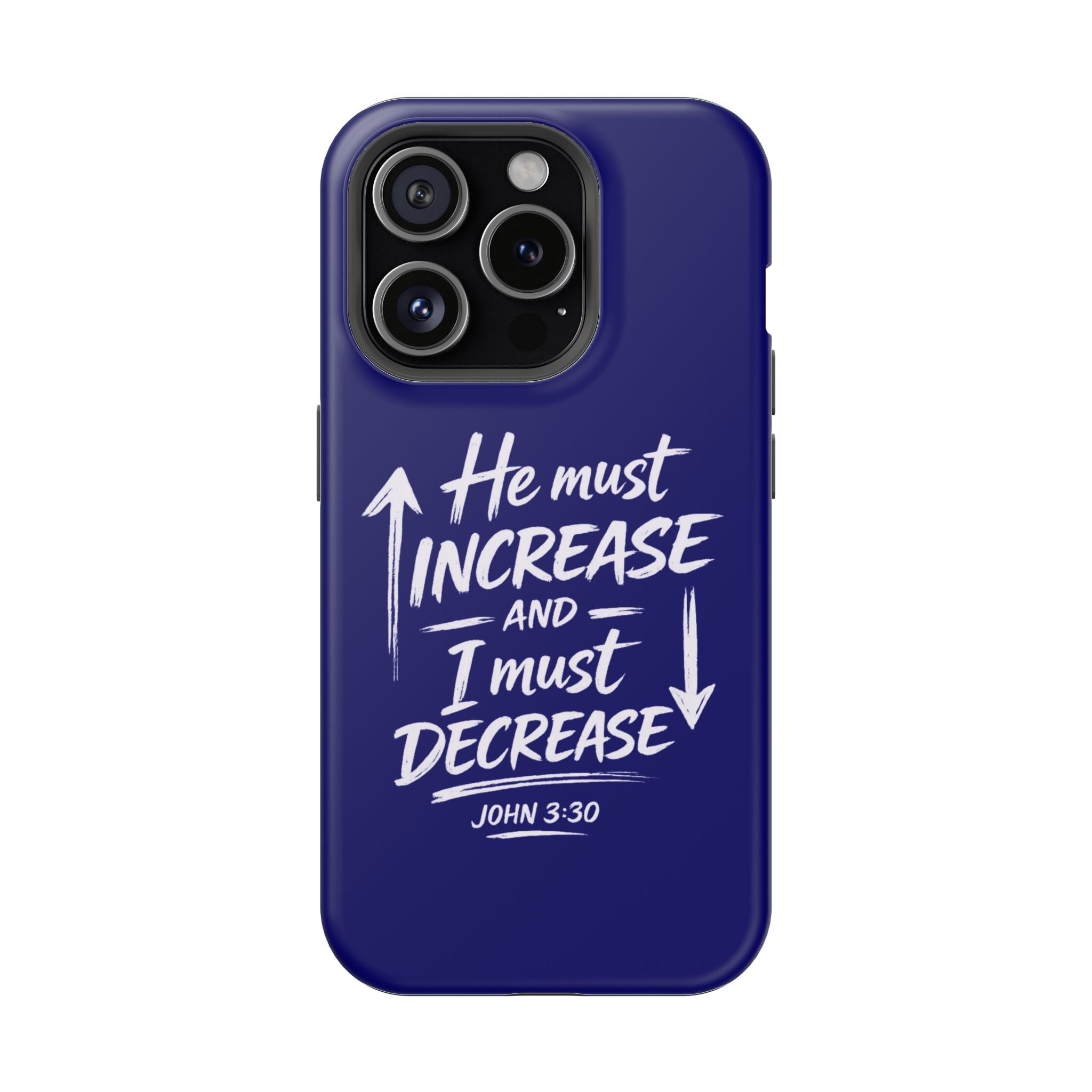Phone Case — "He Must Increase and I Must Decrease John 3:30" Colorful Magnetic Impact-Resistant Case