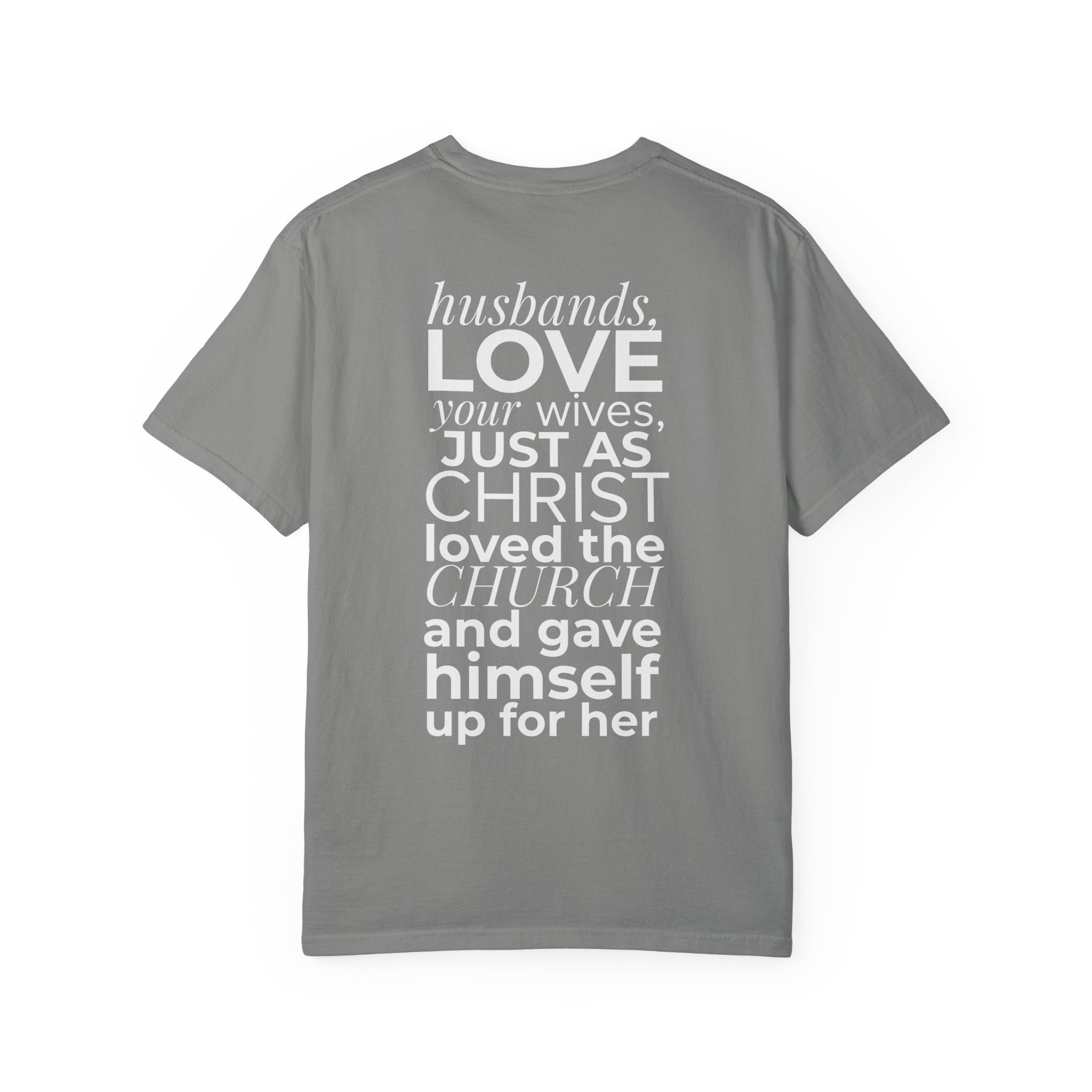 Ephesians 5:25 Scripture T-Shirt — Husbands, Love Your Wives