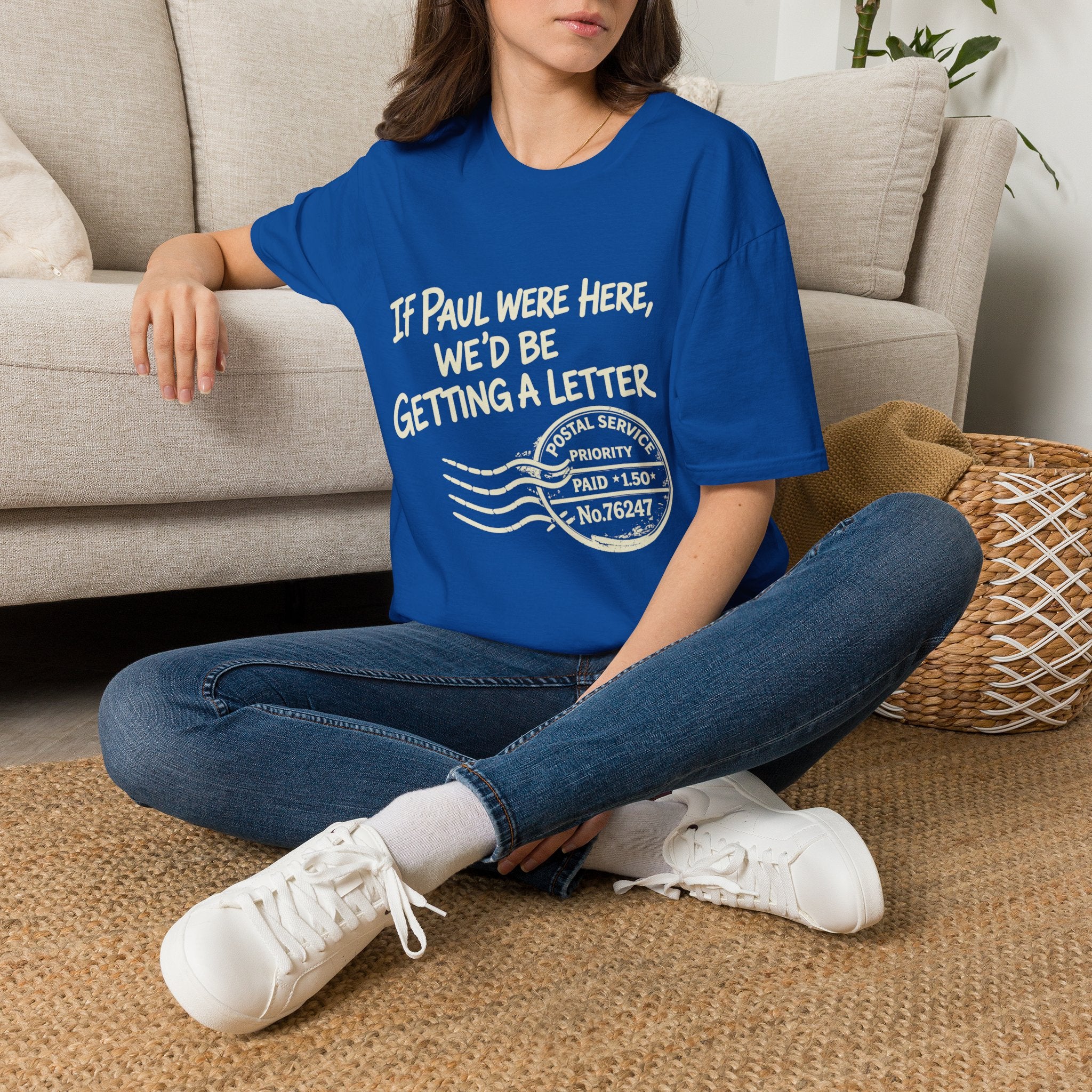 If Paul Were Here We’d Be Getting a Letter T-Shirt — Funny Vintage Postal Stamp Tee