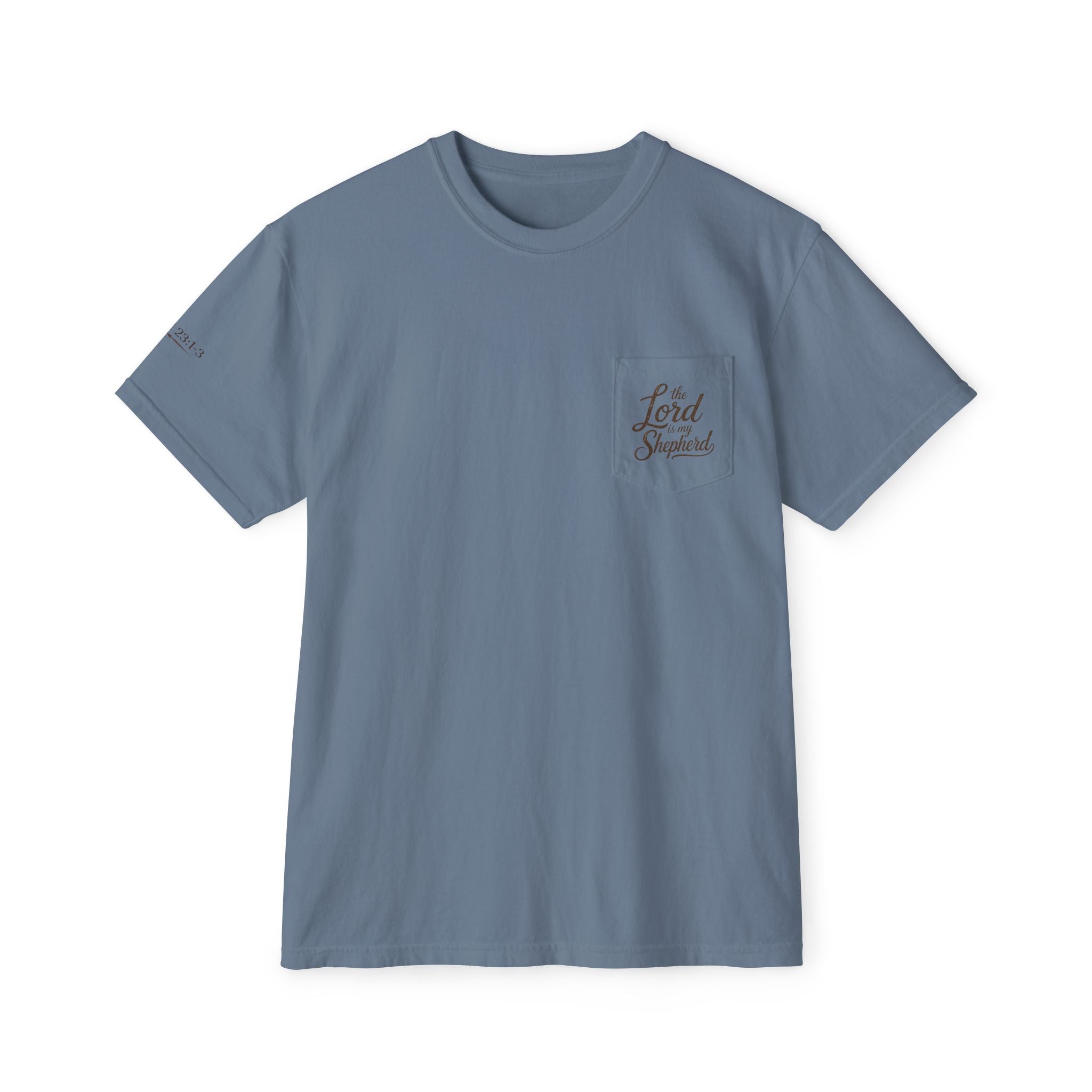 The Lord Is My Shepherd-Psalm 23:1-3  Graphic Tee with Pocket