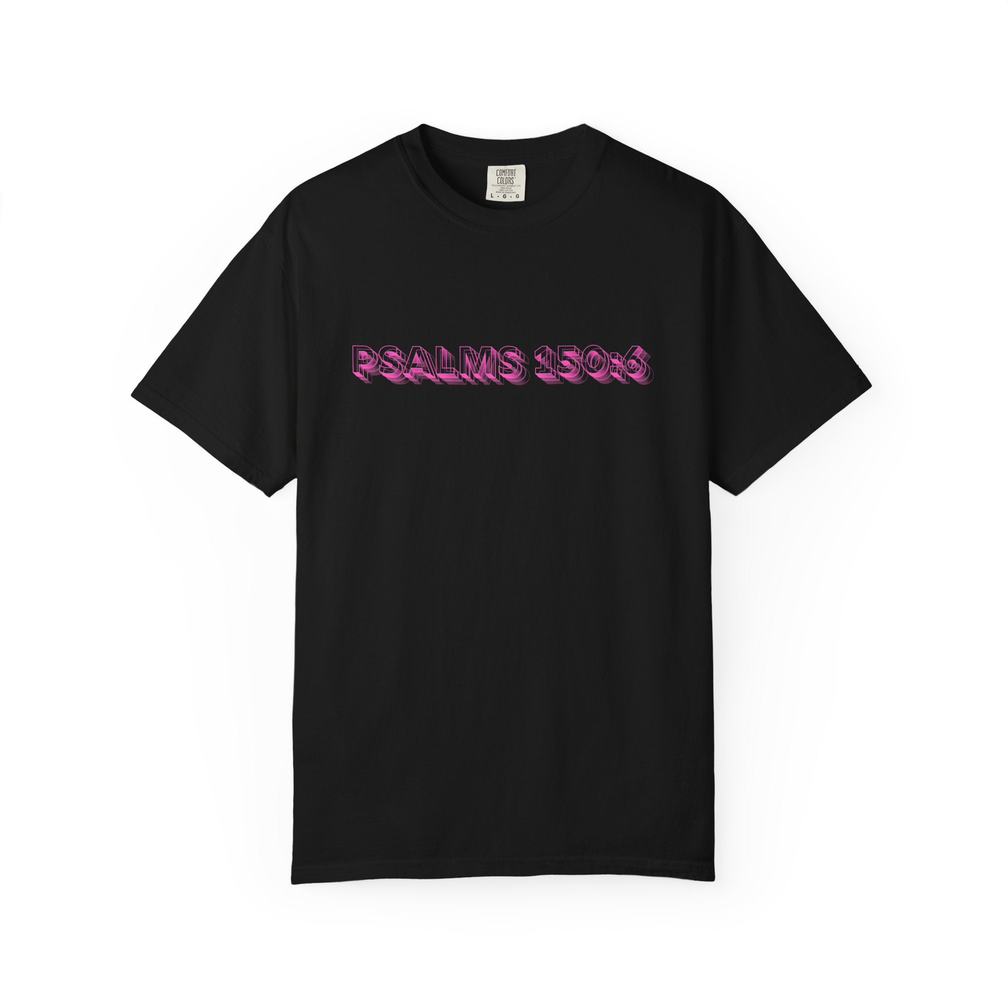 Amen Amen Hallelujah Amen Psalms 150:6 Graphic T-Shirt