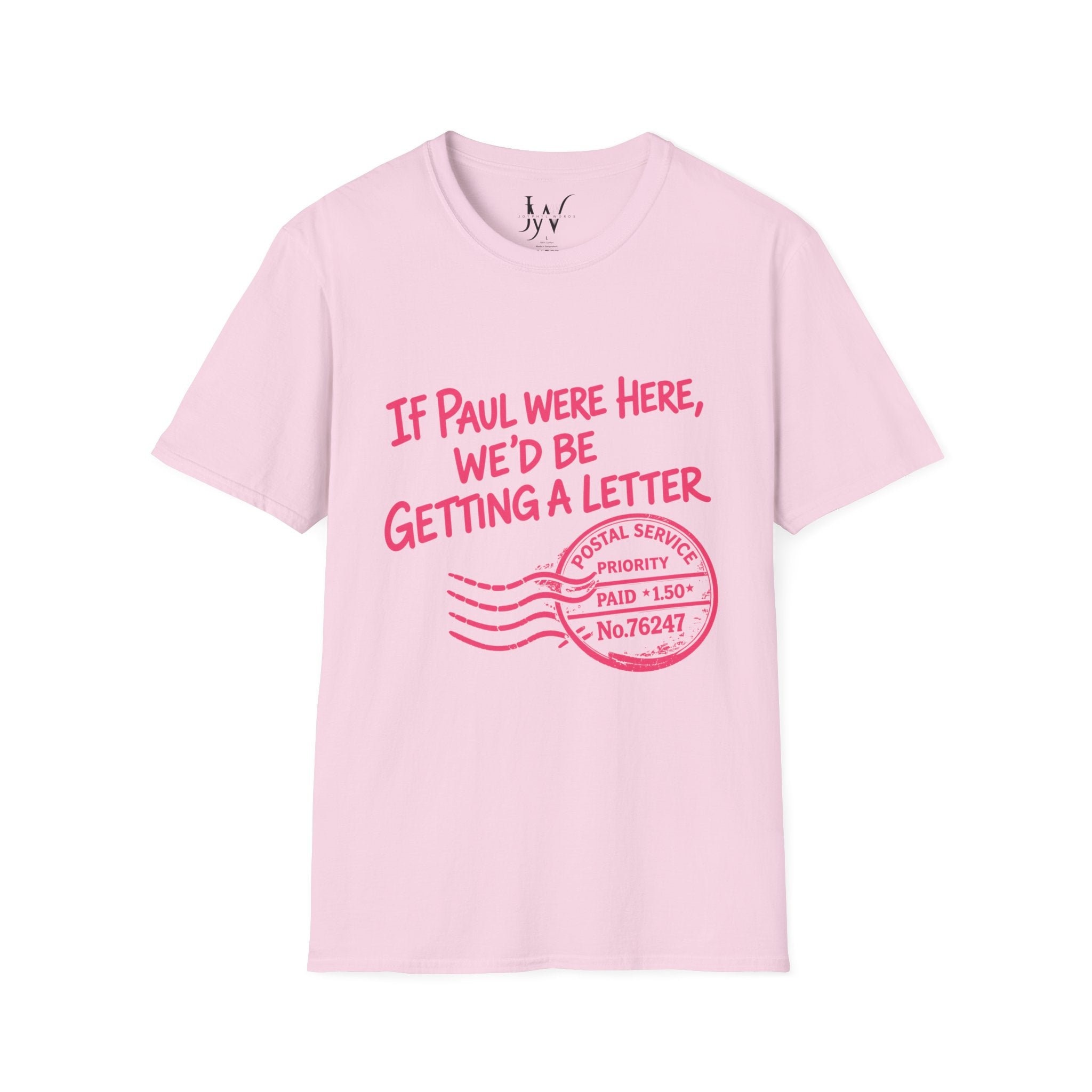 If Paul Were Here We’d Be Getting a Letter T-Shirt — Funny Vintage Postal Stamp Tee