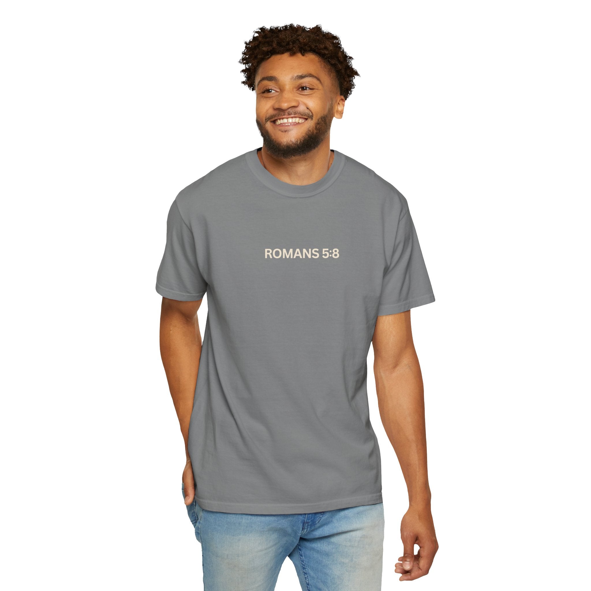 Jesus Loves You Romans 5:8 T-Shirt