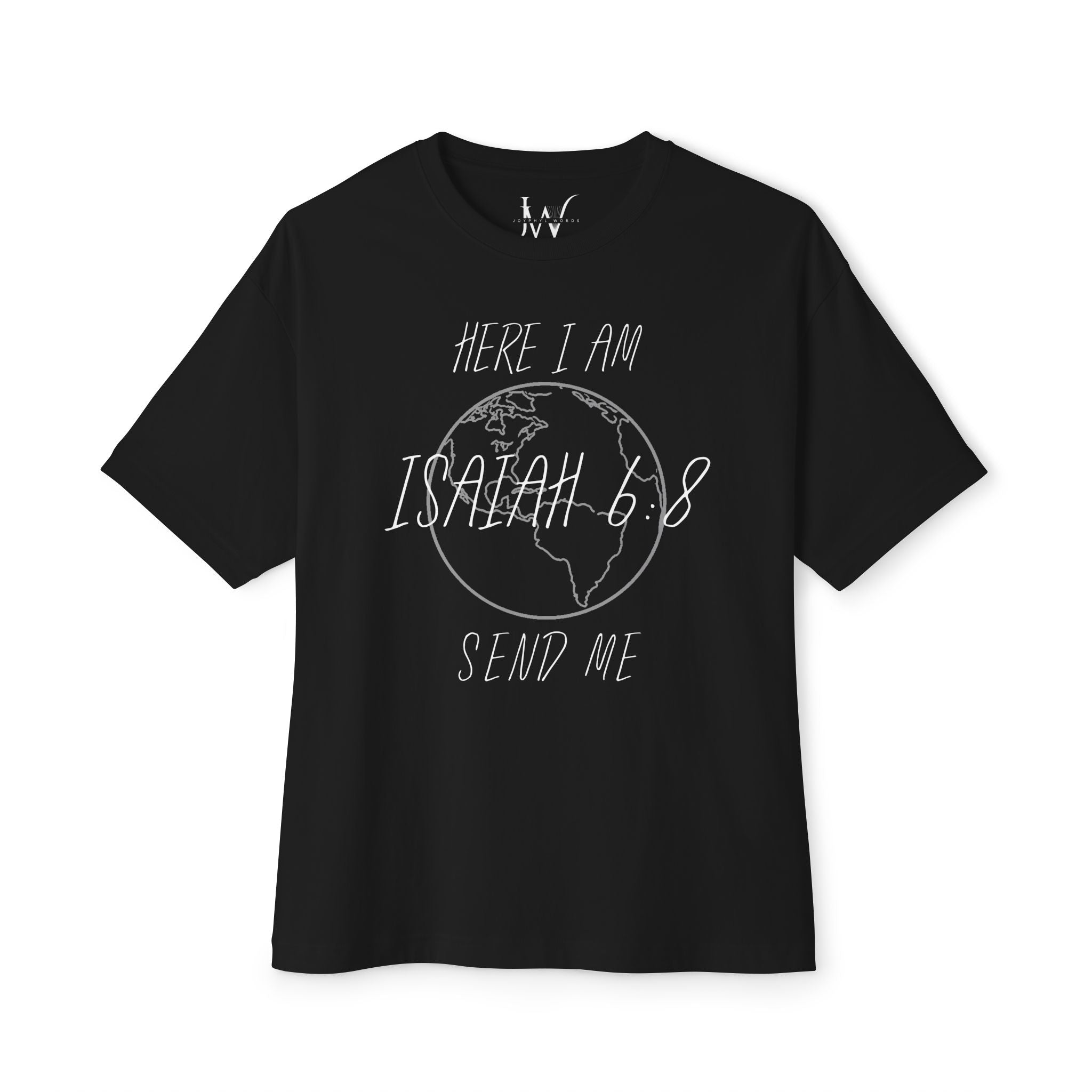 Here I Am Send Me Globe Tee