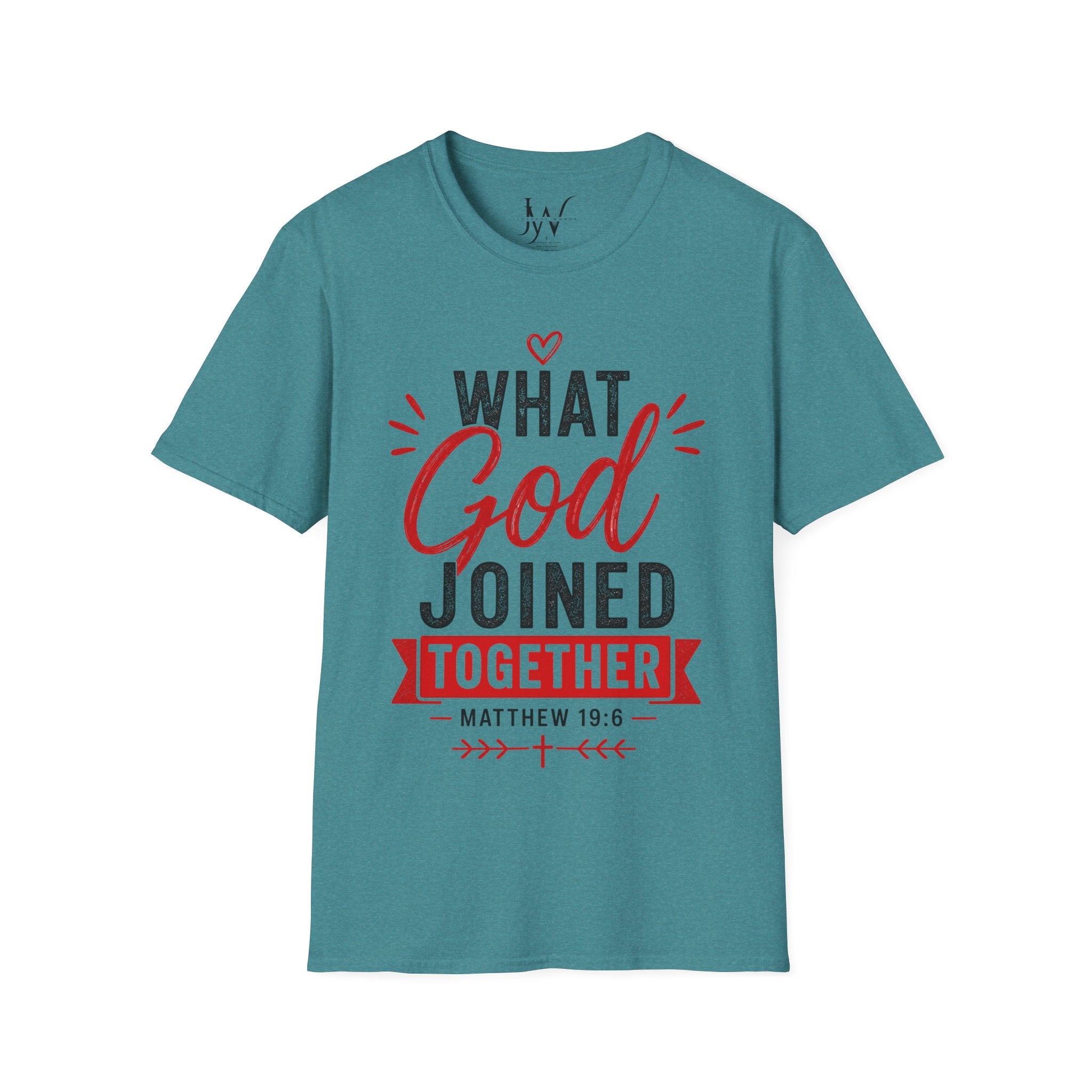 Strong Marriage "What God Joined Together" Matthew 19:6 T-Shirt