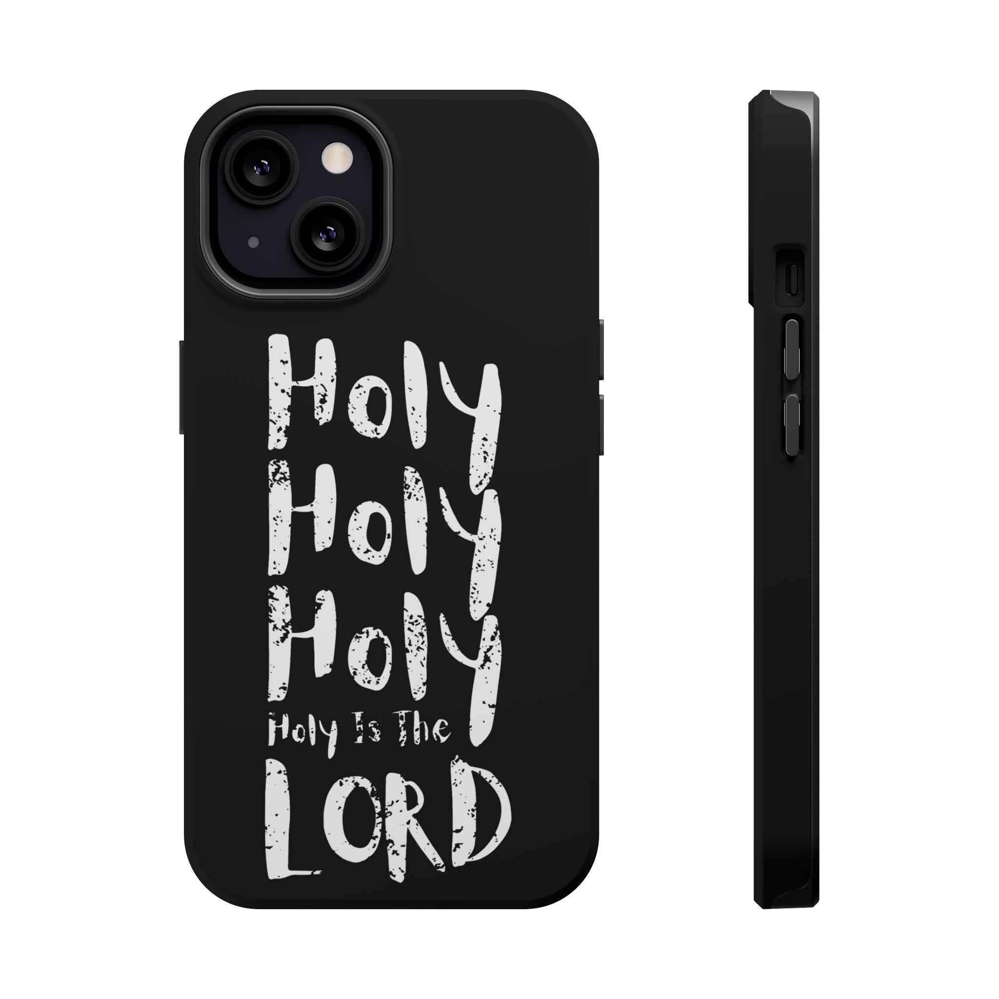Phone Case — "Holy Holy Holy, Holy is the Lord" Colorful Magnetic Impact-Resistant Case