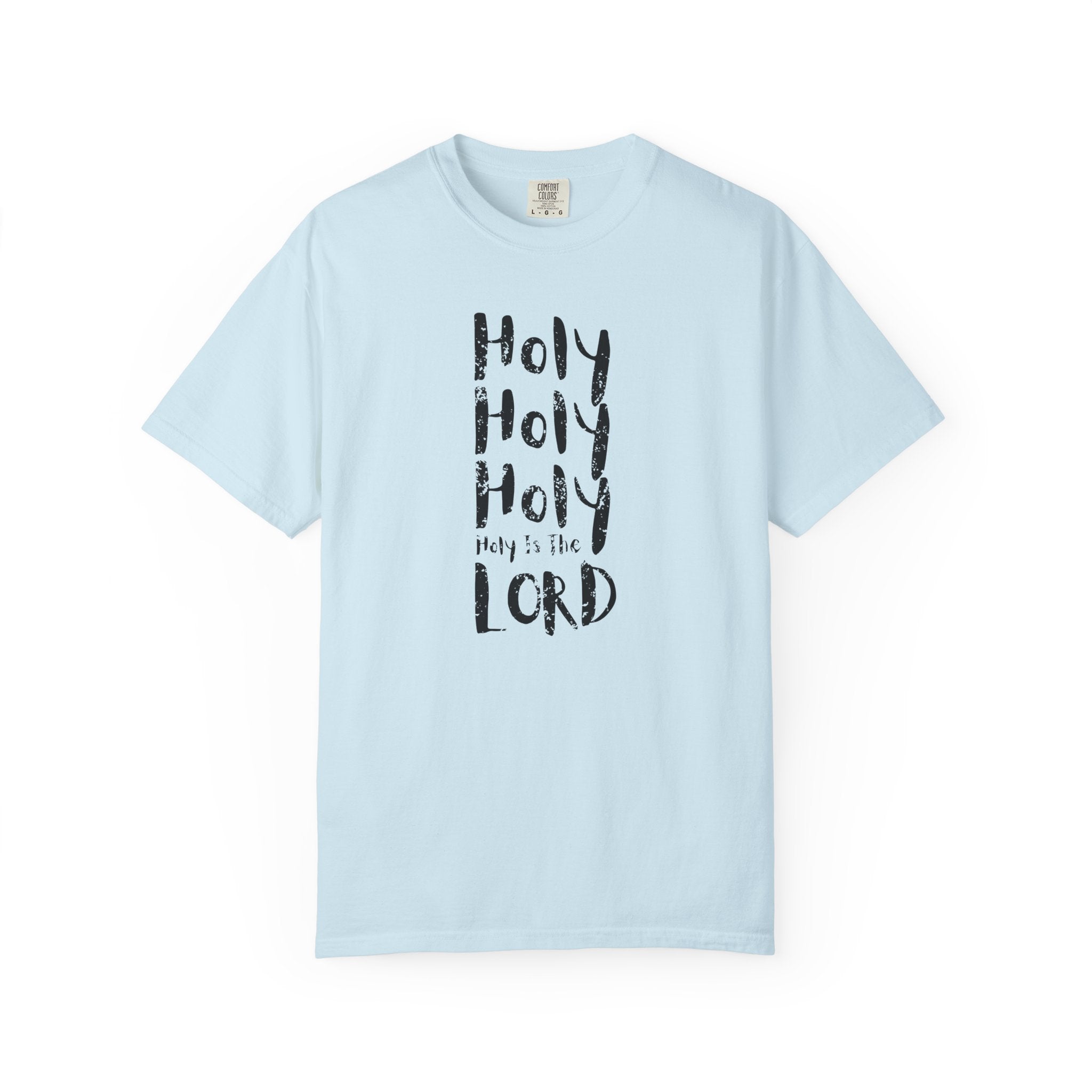 Holy Holy Holy T-Shirt