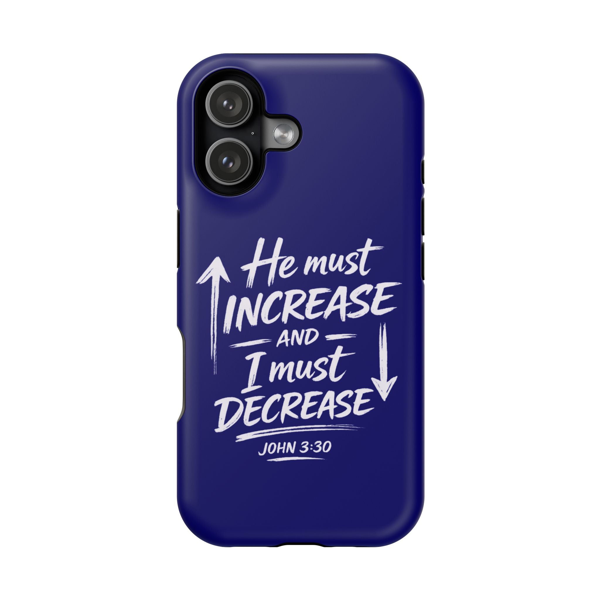 Phone Case — "He Must Increase and I Must Decrease John 3:30" Colorful Magnetic Impact-Resistant Case