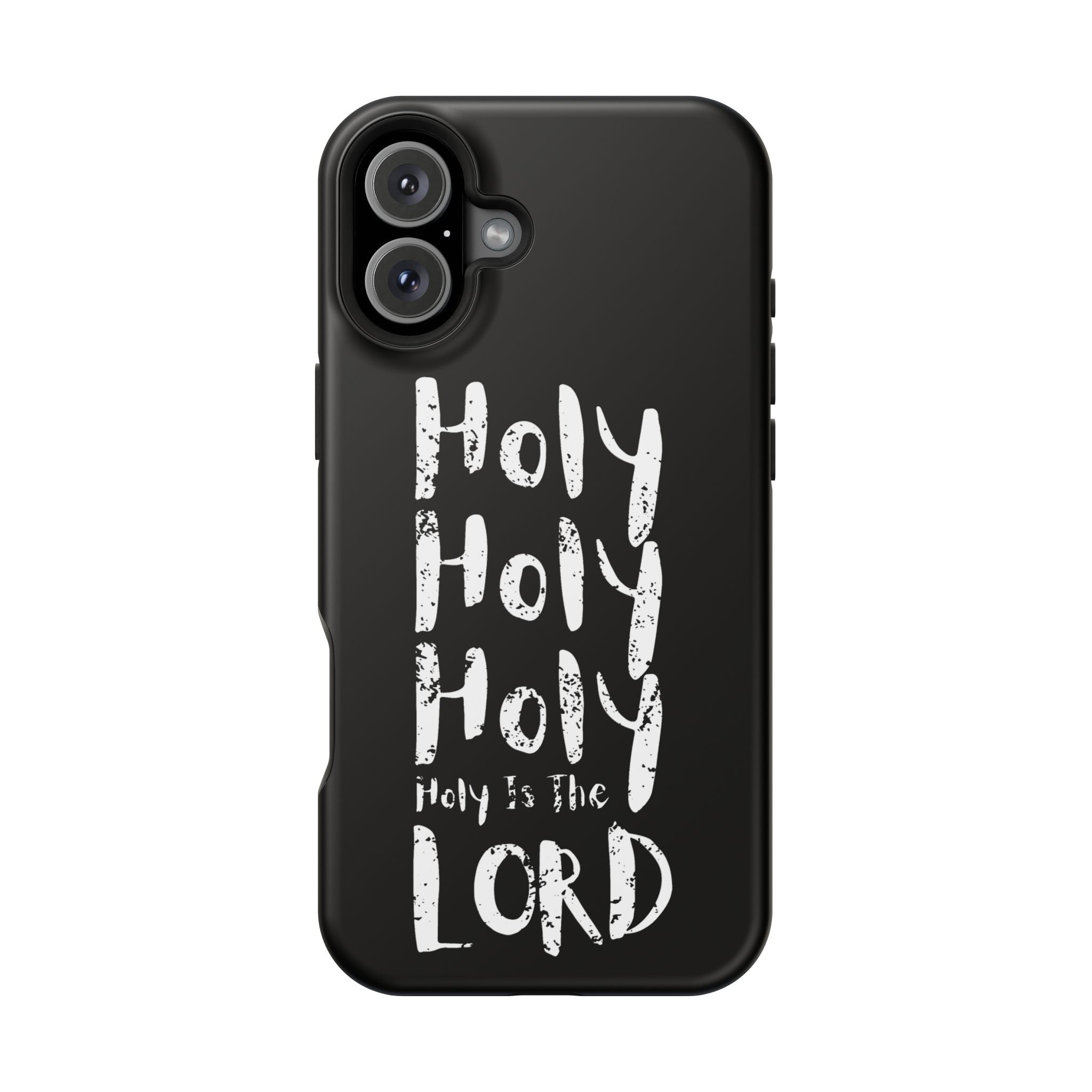 Phone Case — "Holy Holy Holy, Holy is the Lord" Colorful Magnetic Impact-Resistant Case