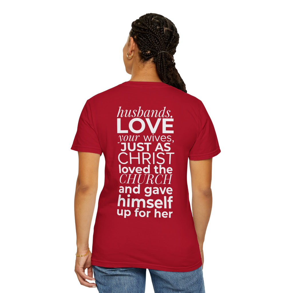 Ephesians 5:25 Scripture T-Shirt — Husbands, Love Your Wives