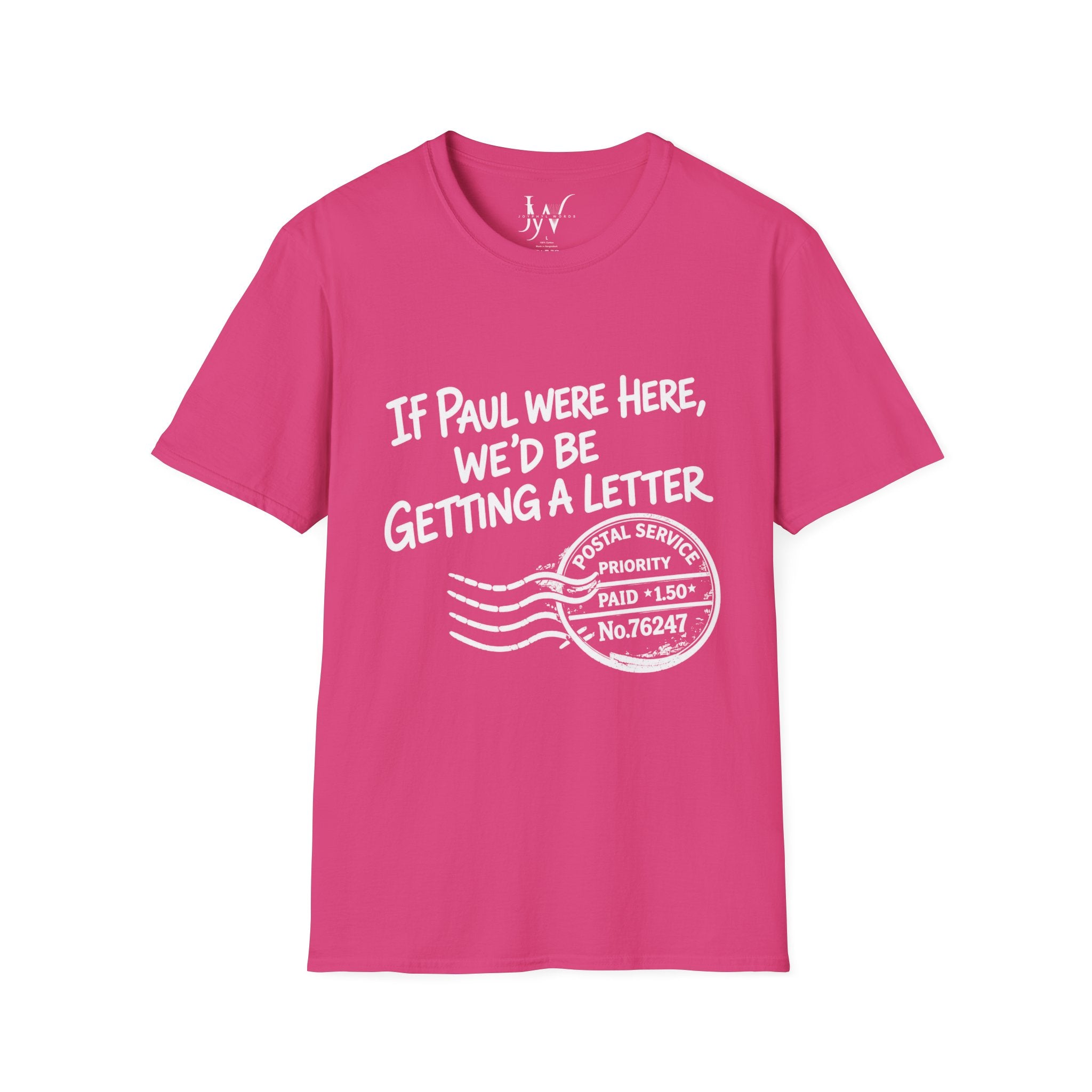 If Paul Were Here We’d Be Getting a Letter T-Shirt — Funny Vintage Postal Stamp Tee