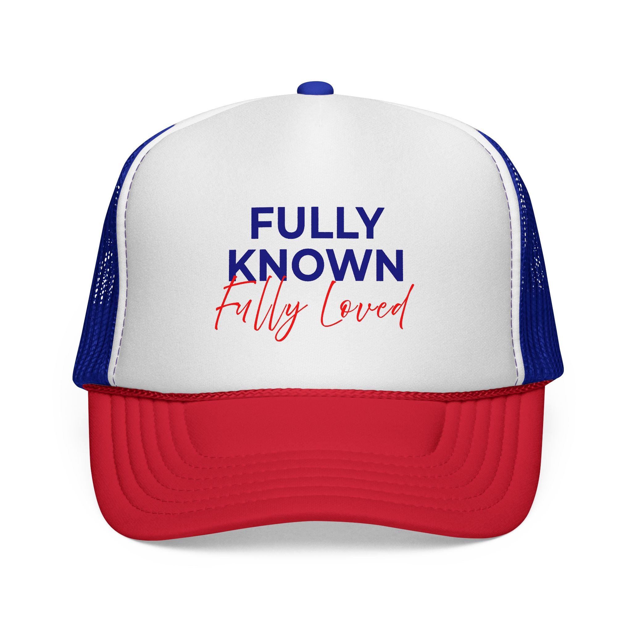 Fully Known Fully Loved Trucker Hat