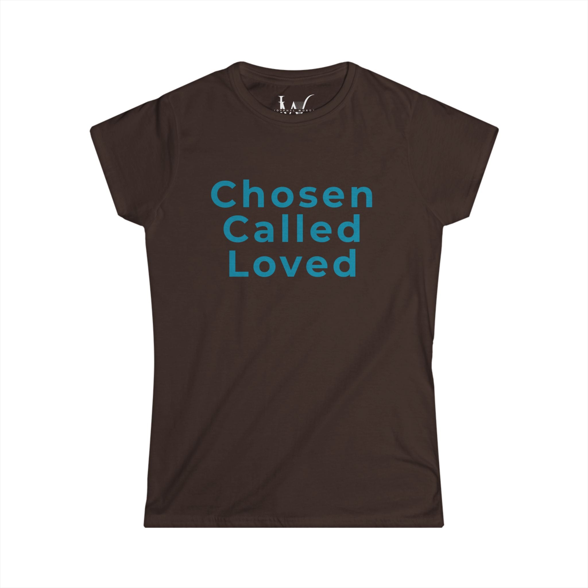 Chosen Called Loved Women's Tee