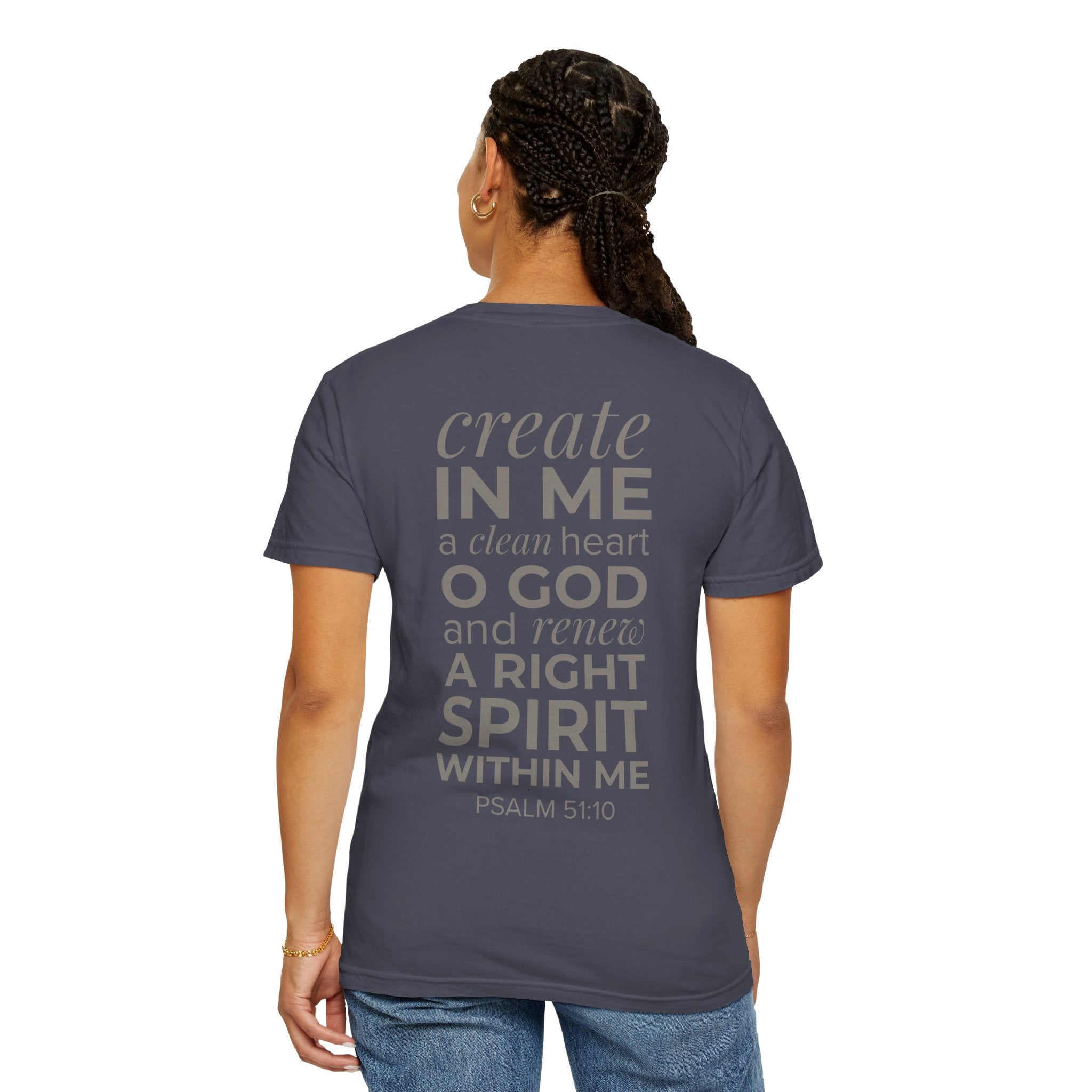 Repentance T-Shirt — "Create in Me a Clean Heart" Psalm 51:10 Christian Tee