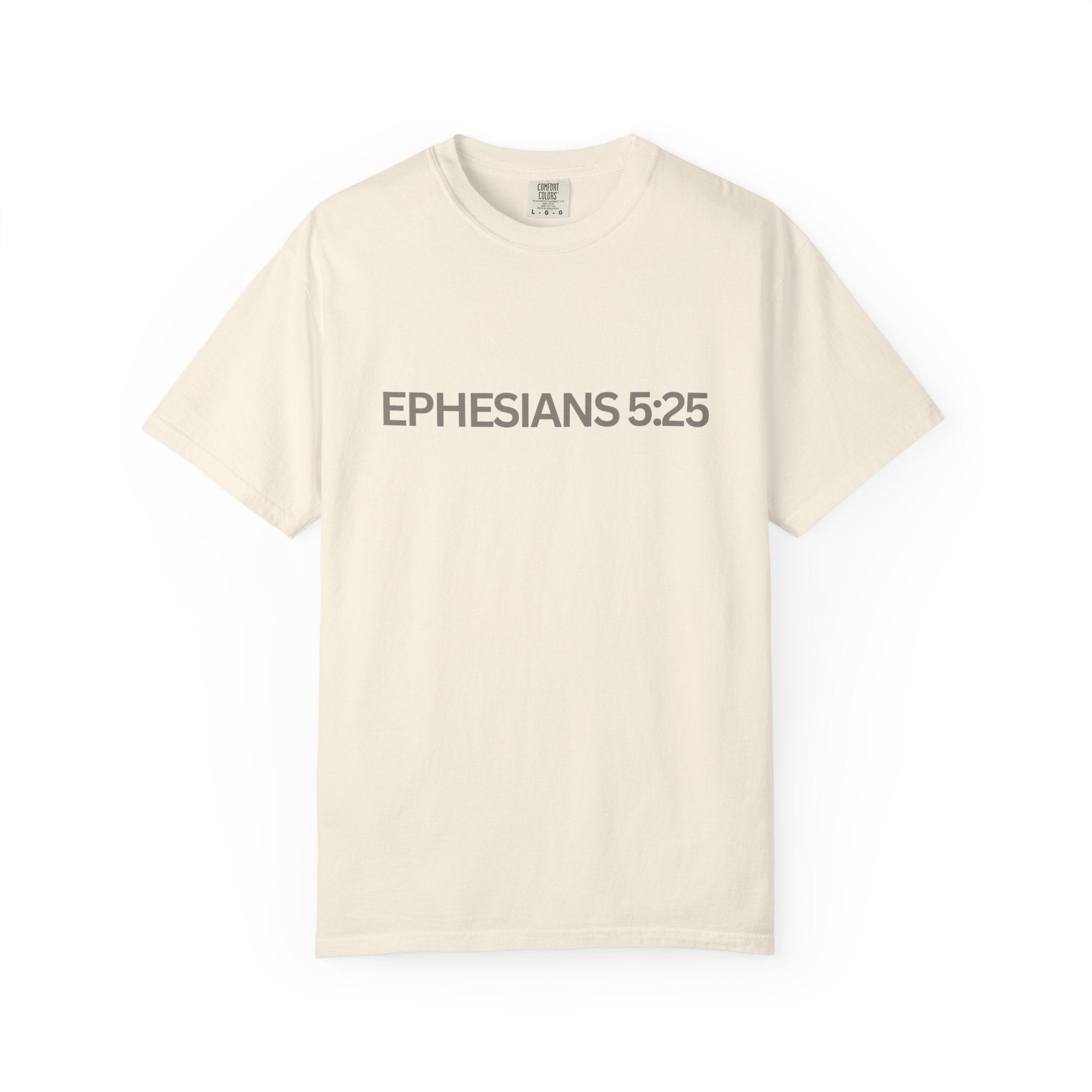 Ephesians 5:25 Scripture T-Shirt — Husbands, Love Your Wives