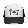 Chosen Called Loved Trucker Hat