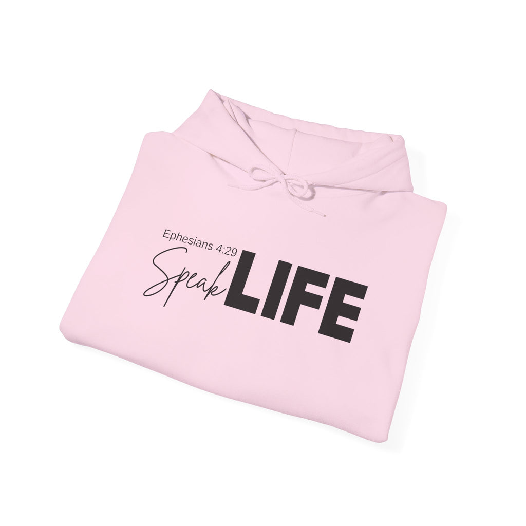Speak Life Ephesians 4:29 Hoodie Pullover