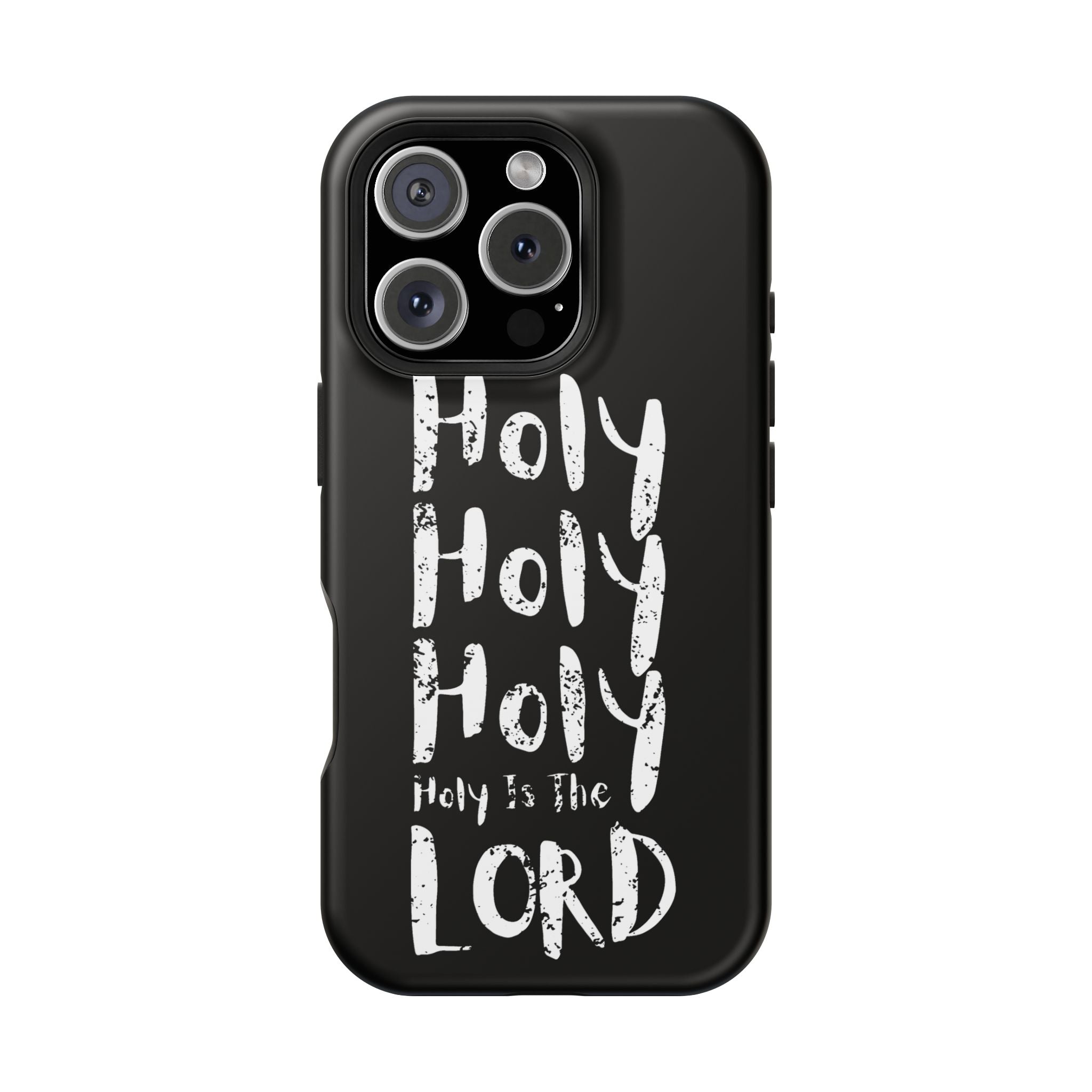 Phone Case — "Holy Holy Holy, Holy is the Lord" Colorful Magnetic Impact-Resistant Case