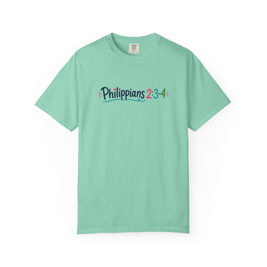 Leave People & Places Better Than You Found Them Philippians 2:3-4 T-Shirt