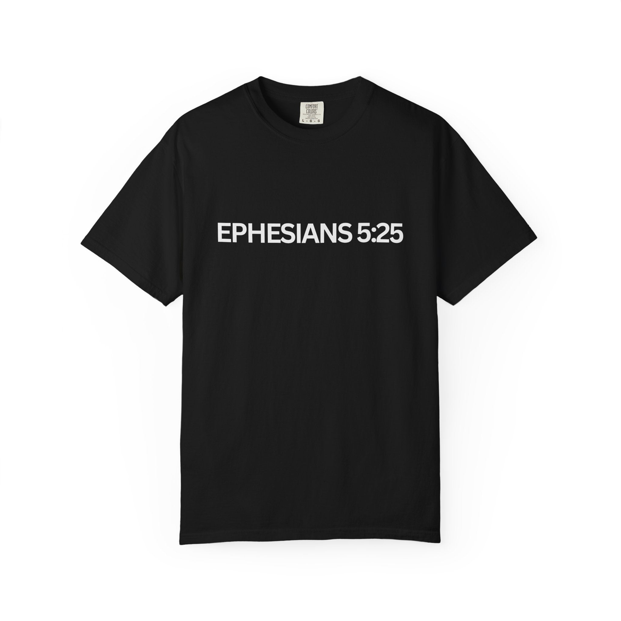 Ephesians 5:25 Scripture T-Shirt — Husbands, Love Your Wives