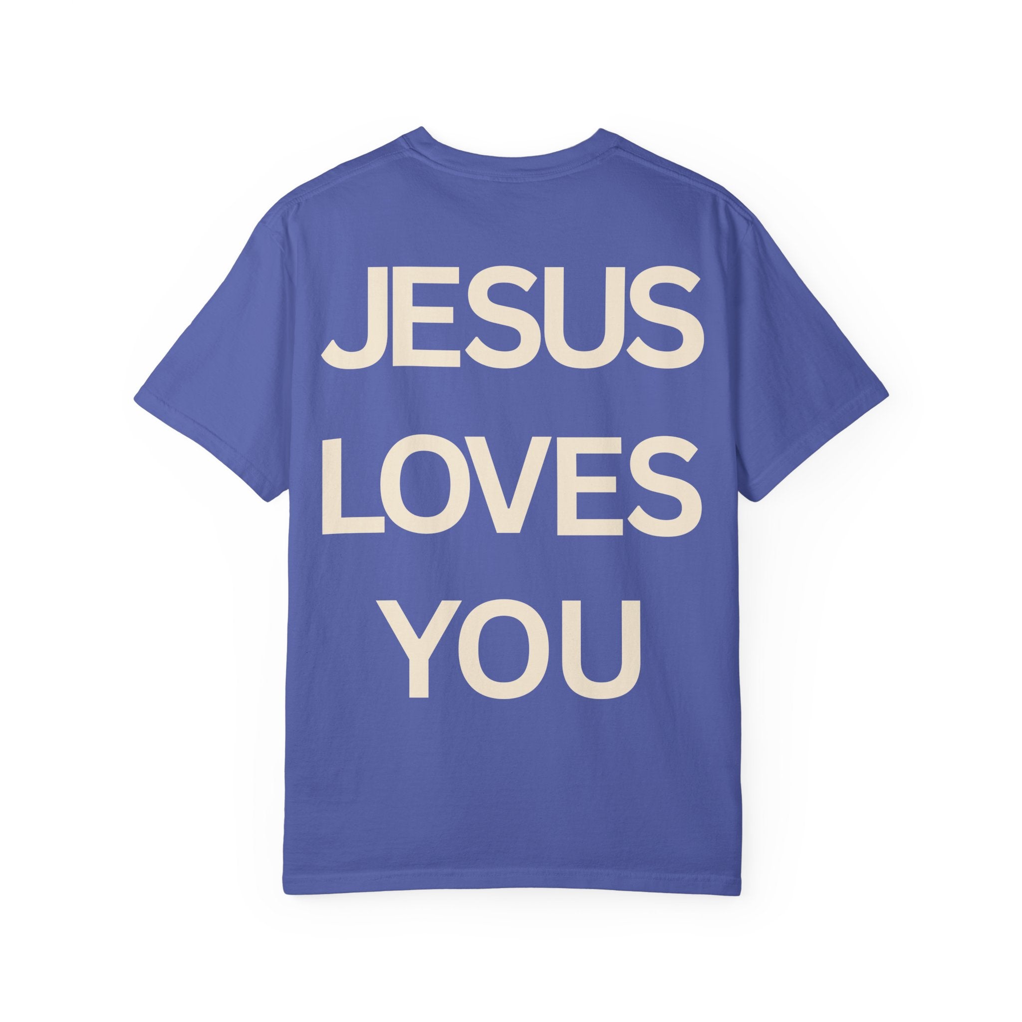 Jesus Loves You Romans 5:8 T-Shirt