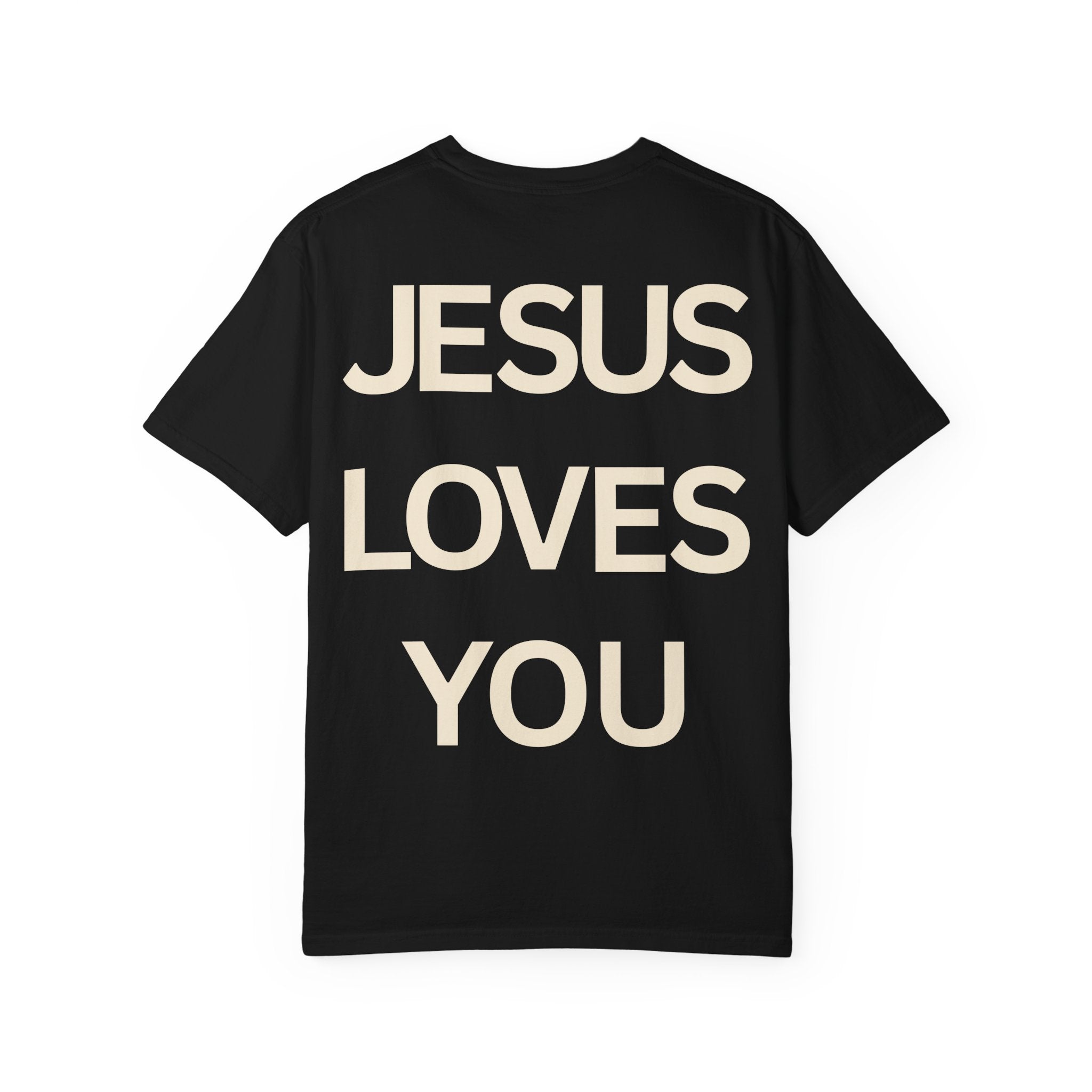 Jesus Loves You Romans 5:8 T-Shirt