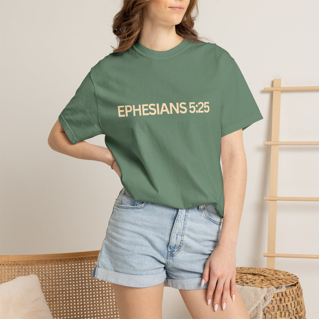 Ephesians 5:25 Scripture T-Shirt — Husbands, Love Your Wives