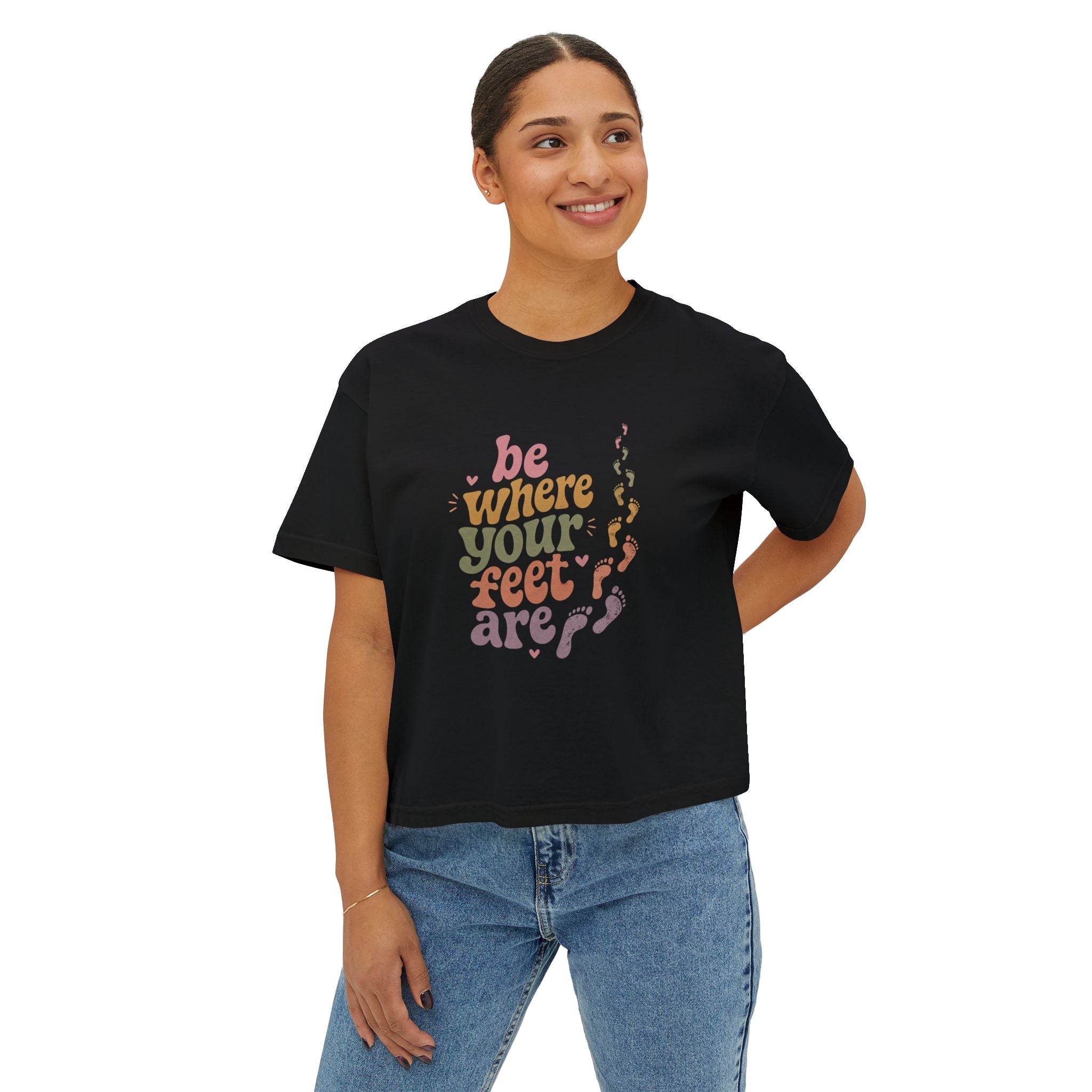 Be Where Your Feet Are Boxy Tee — Footprint Relaxed Women's Tee