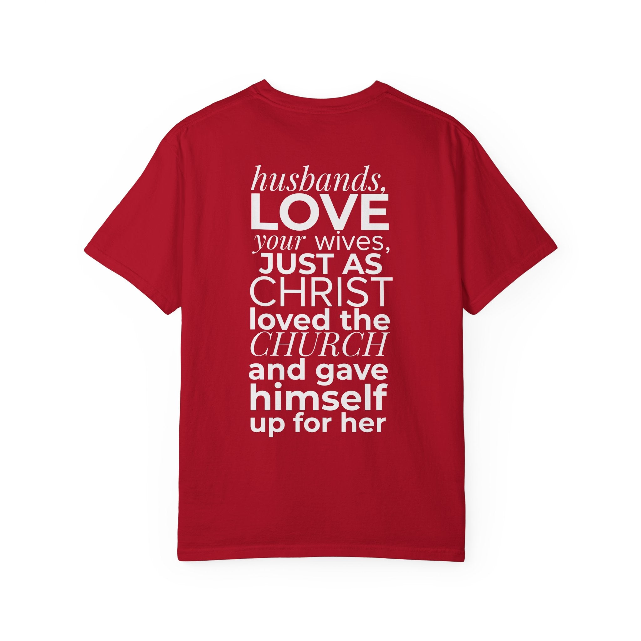 Ephesians 5:25 Scripture T-Shirt — Husbands, Love Your Wives