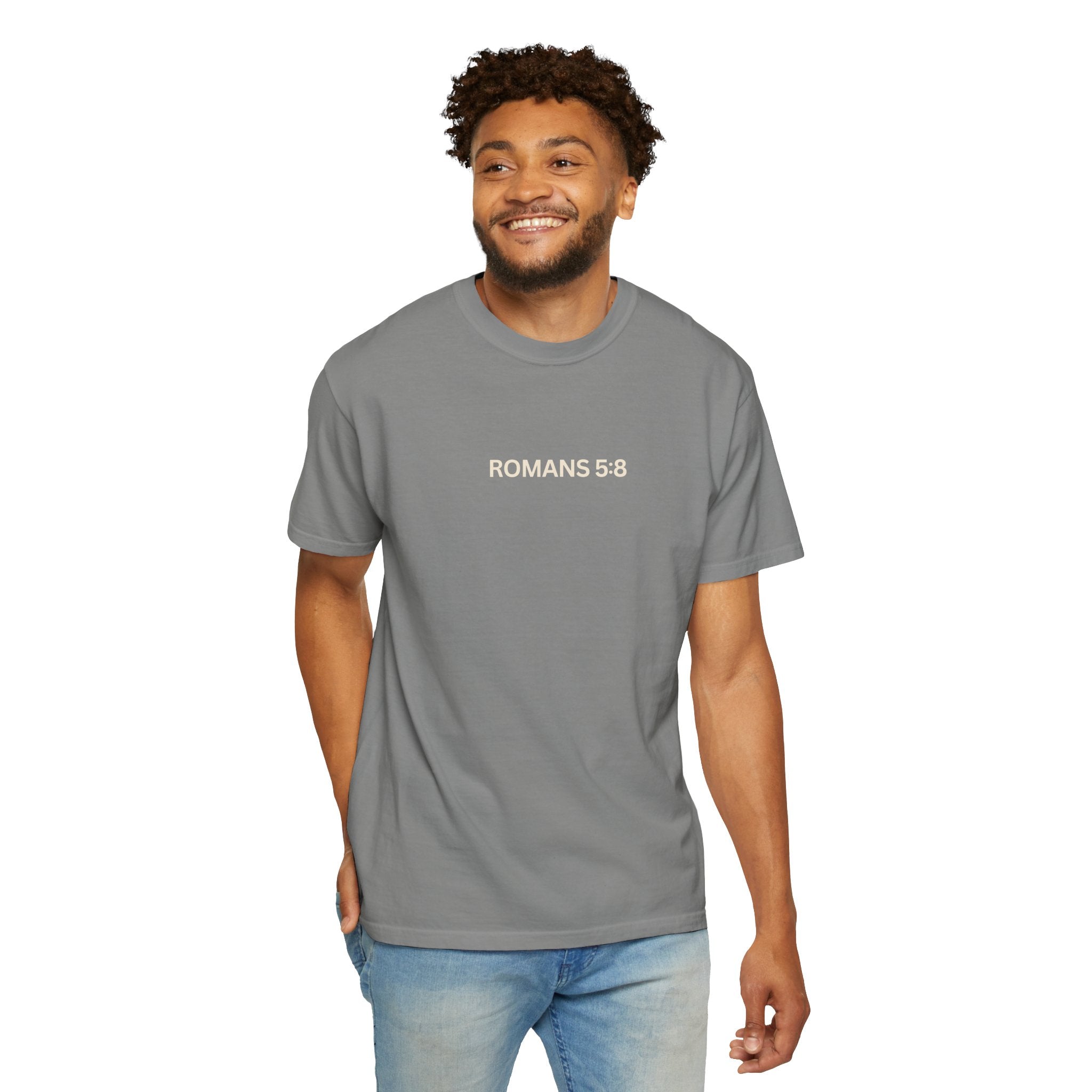 Jesus Loves You Romans 5:8 T-Shirt