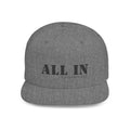 All In Colossians 3:23 Flat Bill Snapback Hat
