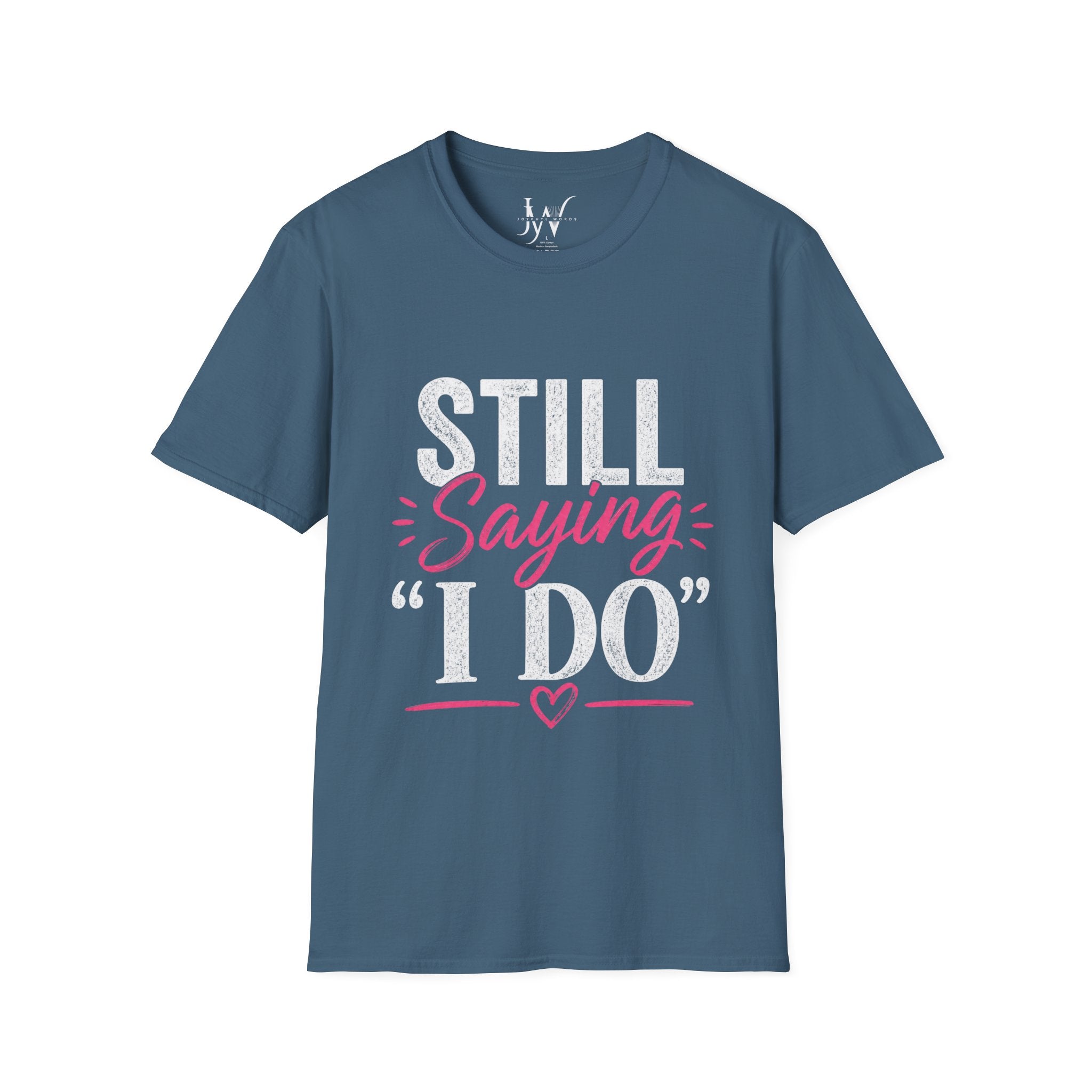 Strong Marriage "Still Saying I Do" Tee