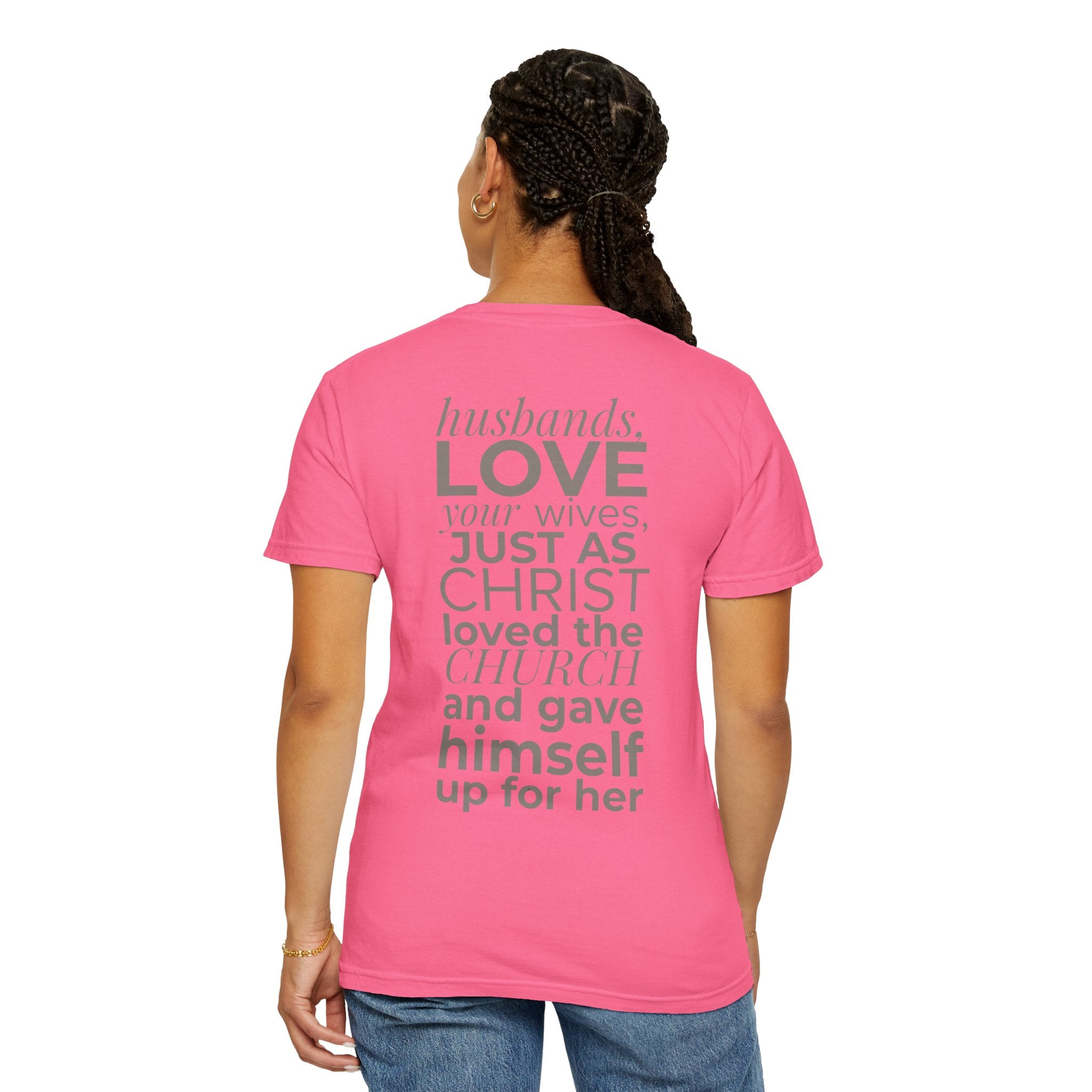 Ephesians 5:25 Scripture T-Shirt — Husbands, Love Your Wives