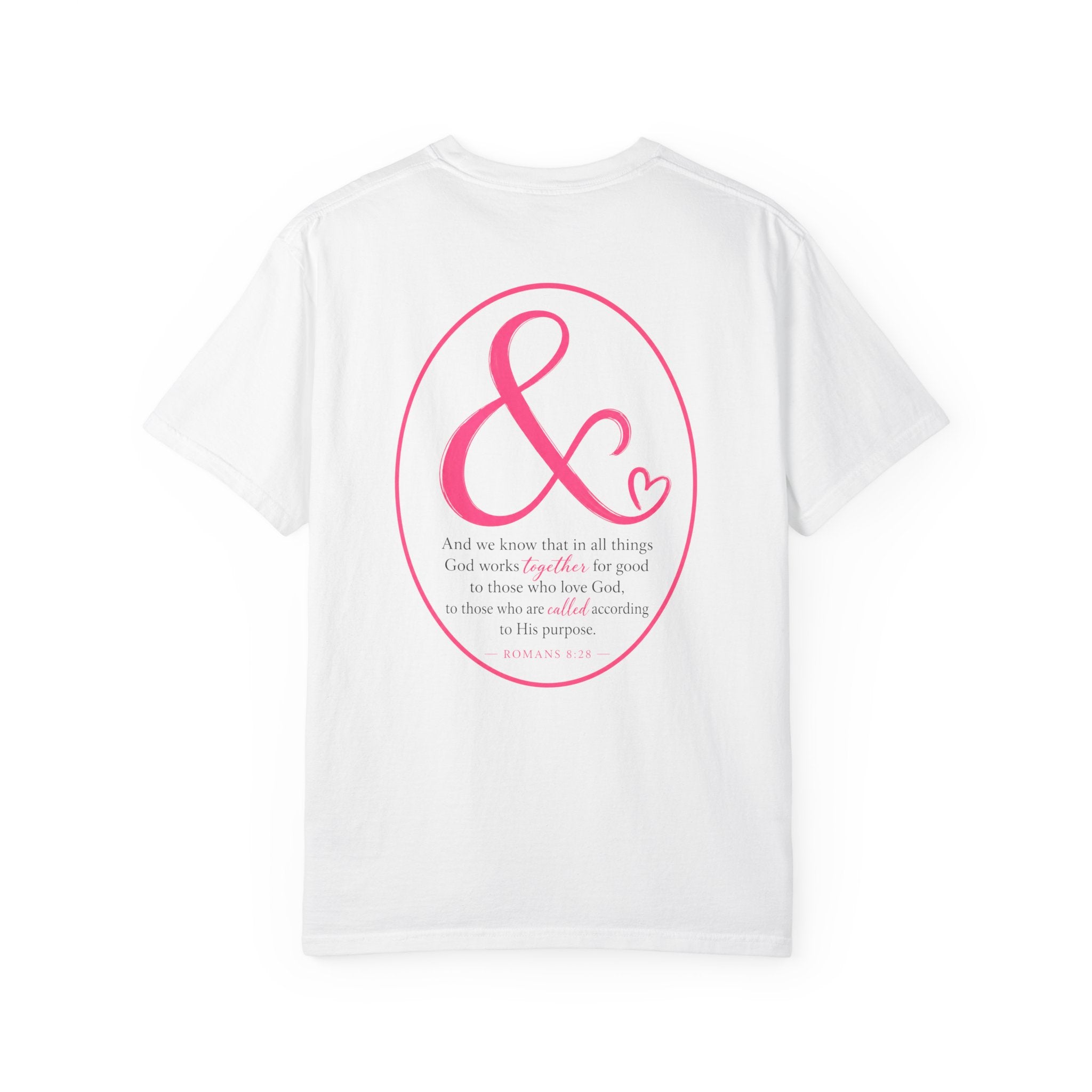 Ampersand Heart T-Shirt — Romans 8:28 Tee